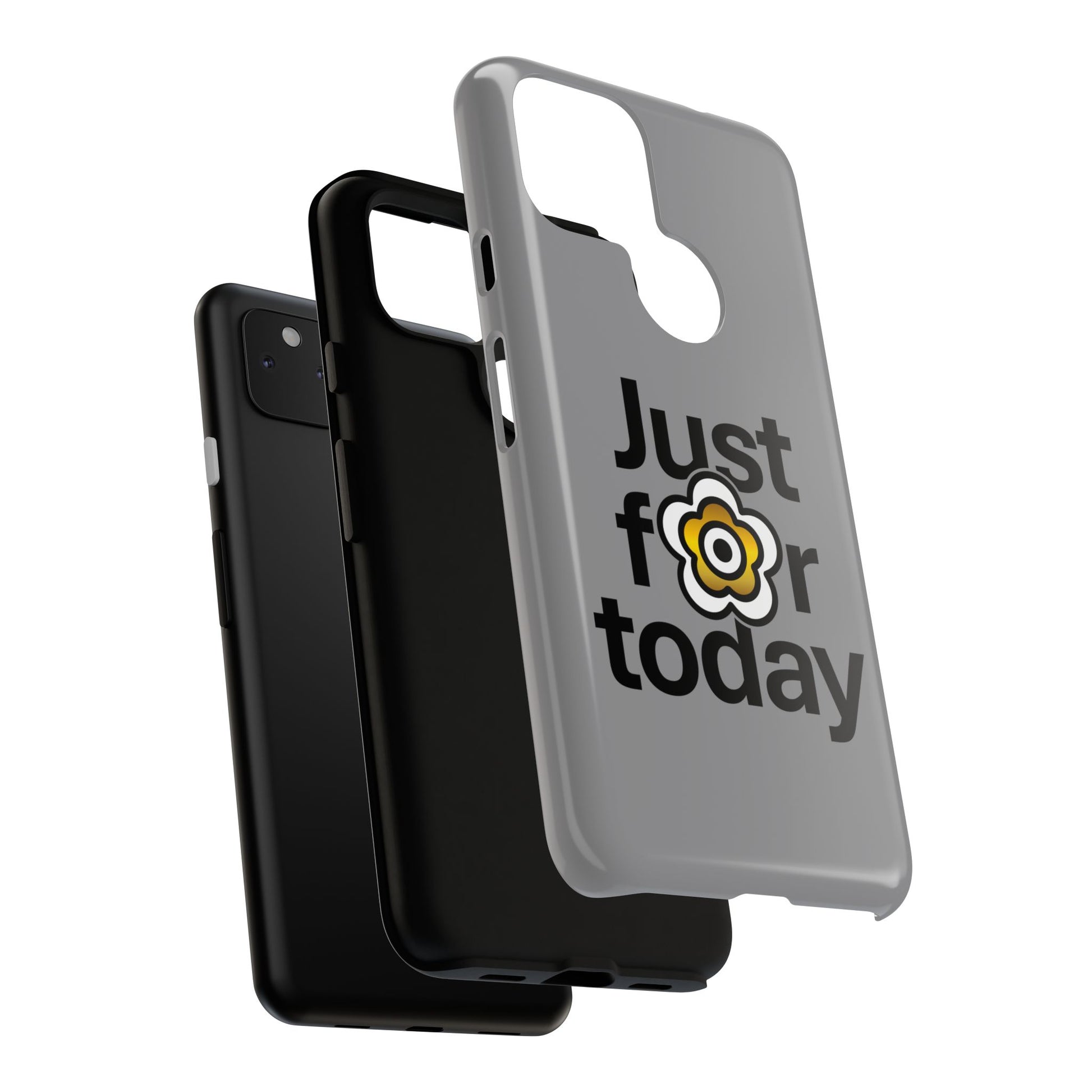 P🌺🌺P2Poppies Just for Today Google Phone Case – Inspirational Recovery Protection