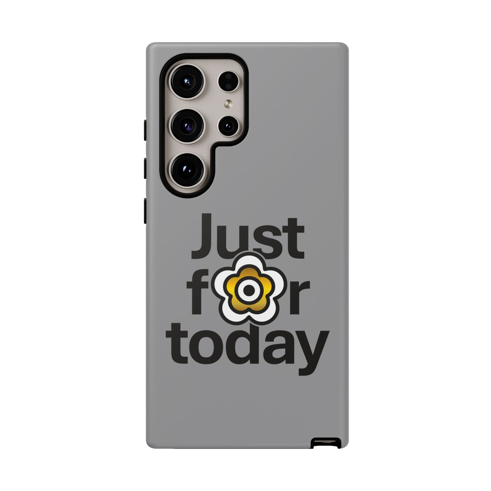 P🌺🌺P2Poppies Just for Today Samsung Phone Case – Inspirational Recovery Protection