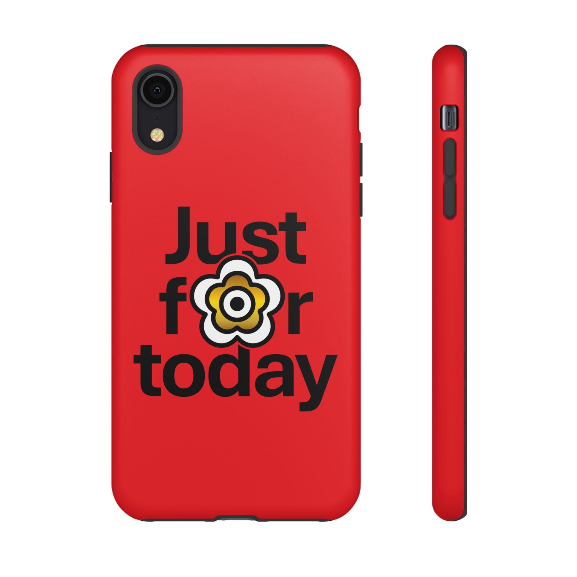 P🌺🌺P2Poppies Just for Today i-Phone Case – Inspirational Recovery Protection