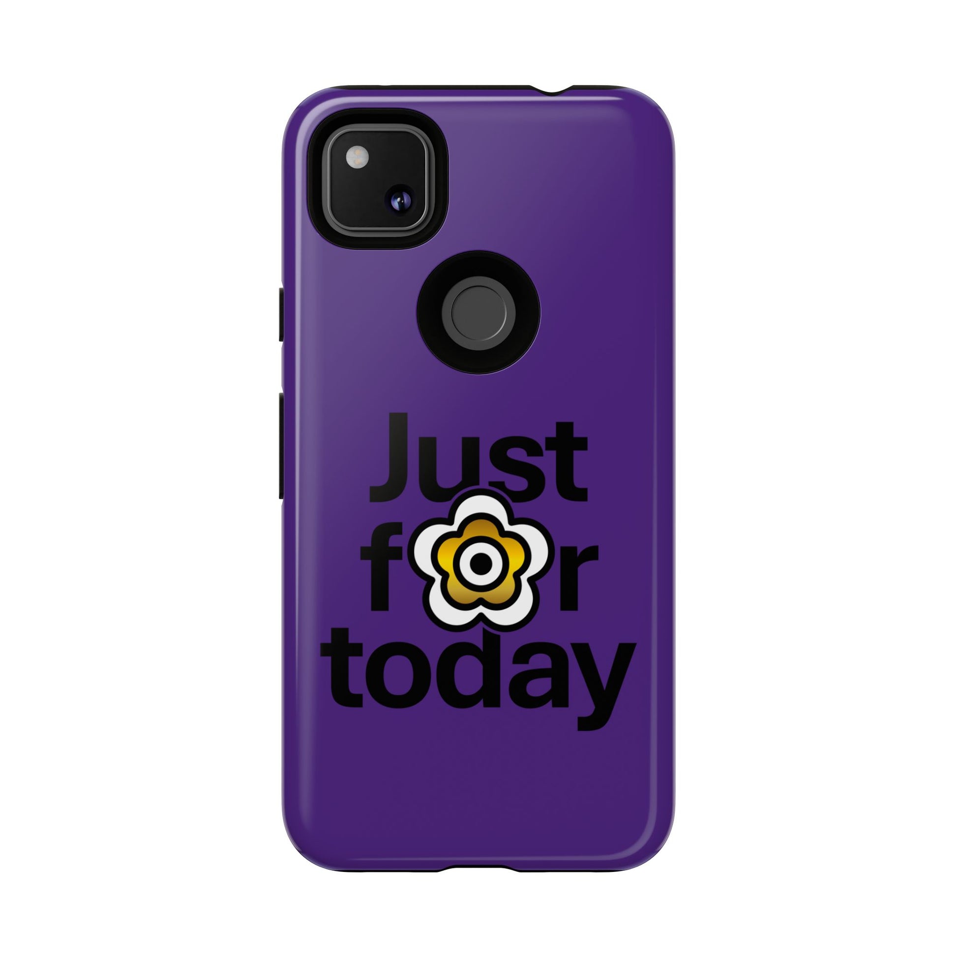 P🌺🌺P2Poppies Just for Today Google Phone Case – Inspirational Recovery Protection