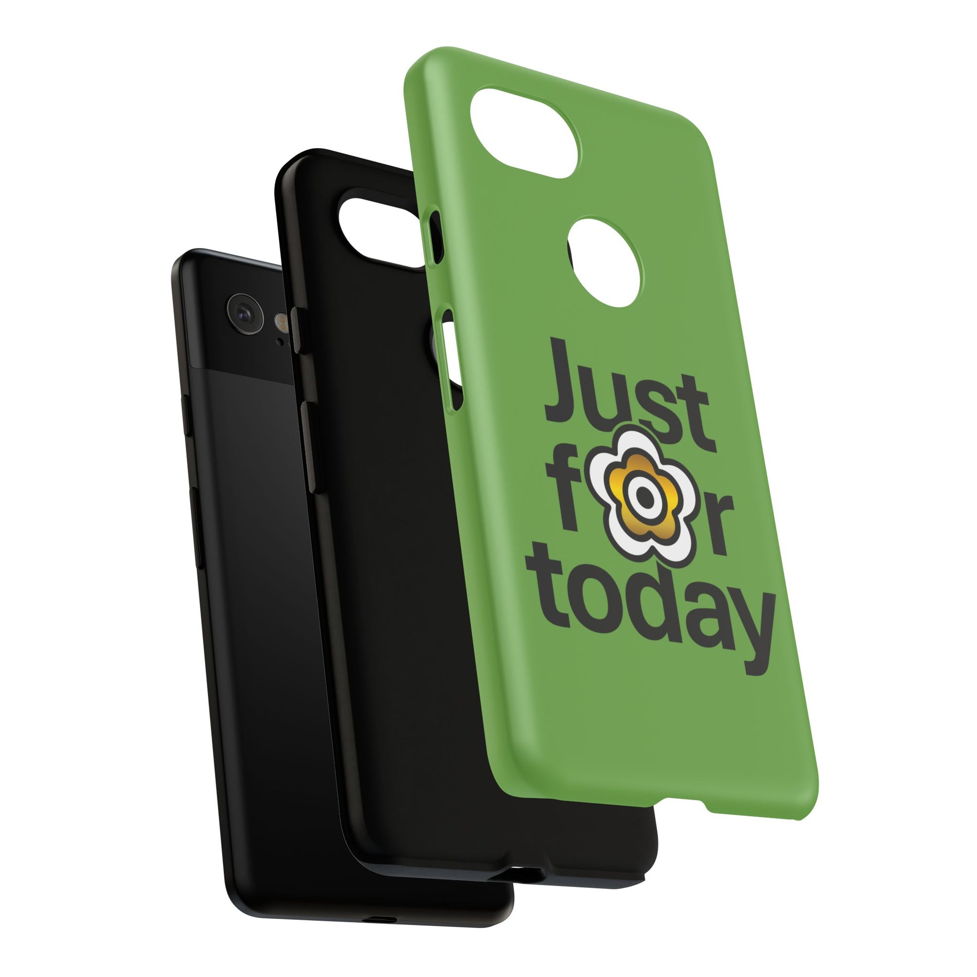 P🌺🌺P2Poppies Just for Today Google Phone Case – Inspirational Recovery Protection