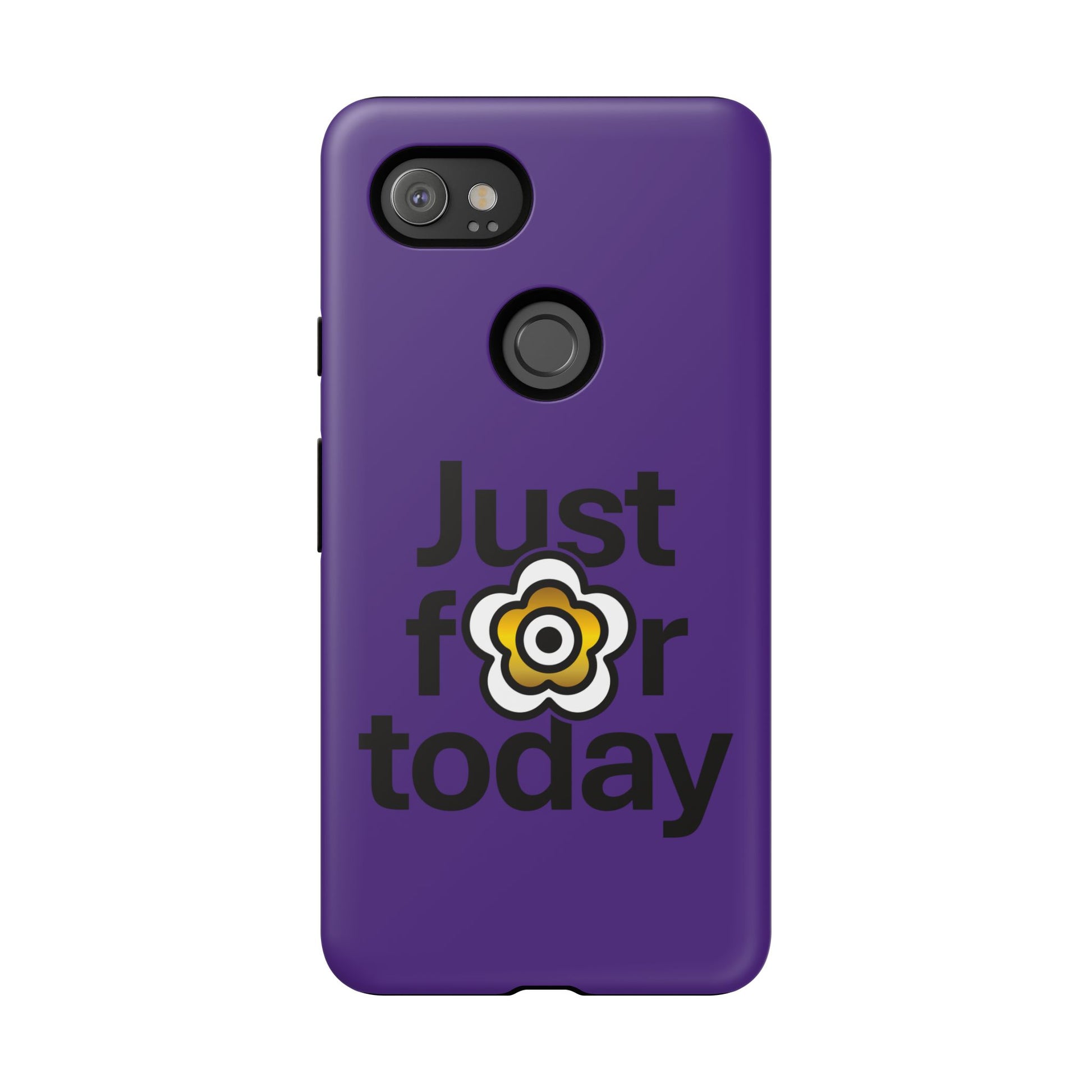 P🌺🌺P2Poppies Just for Today Google Phone Case – Inspirational Recovery Protection