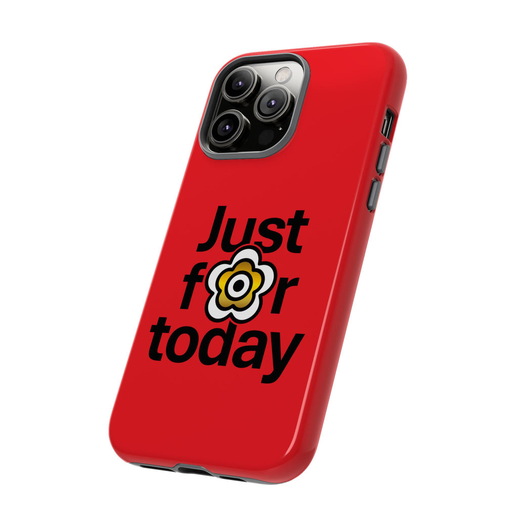 P🌺🌺P2Poppies Just for Today i-Phone Case – Inspirational Recovery Protection