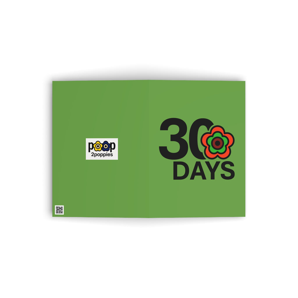 P🌺🌺P2Poppies 30 Days Milestone Greeting Card