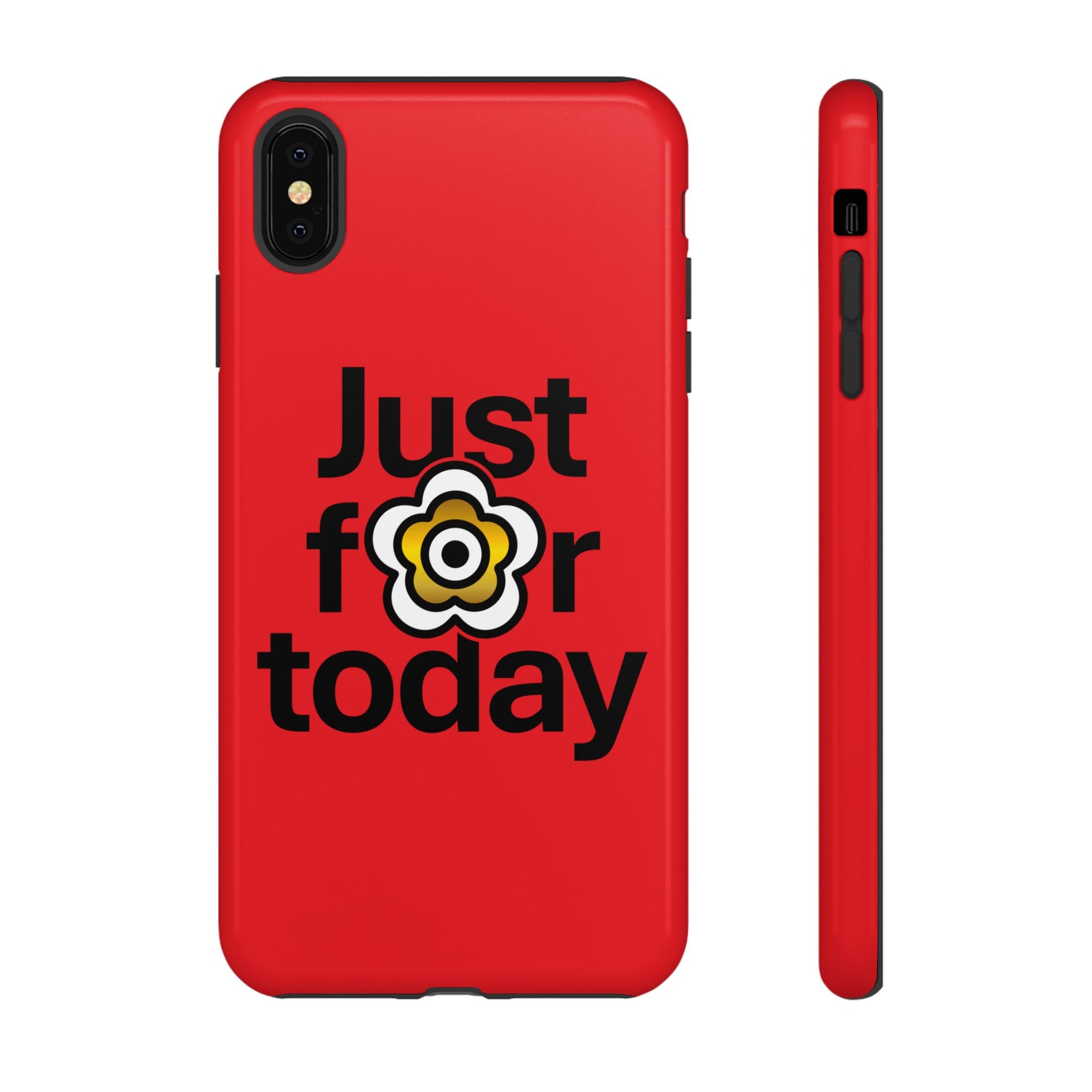 P🌺🌺P2Poppies Just for Today i-Phone Case – Inspirational Recovery Protection