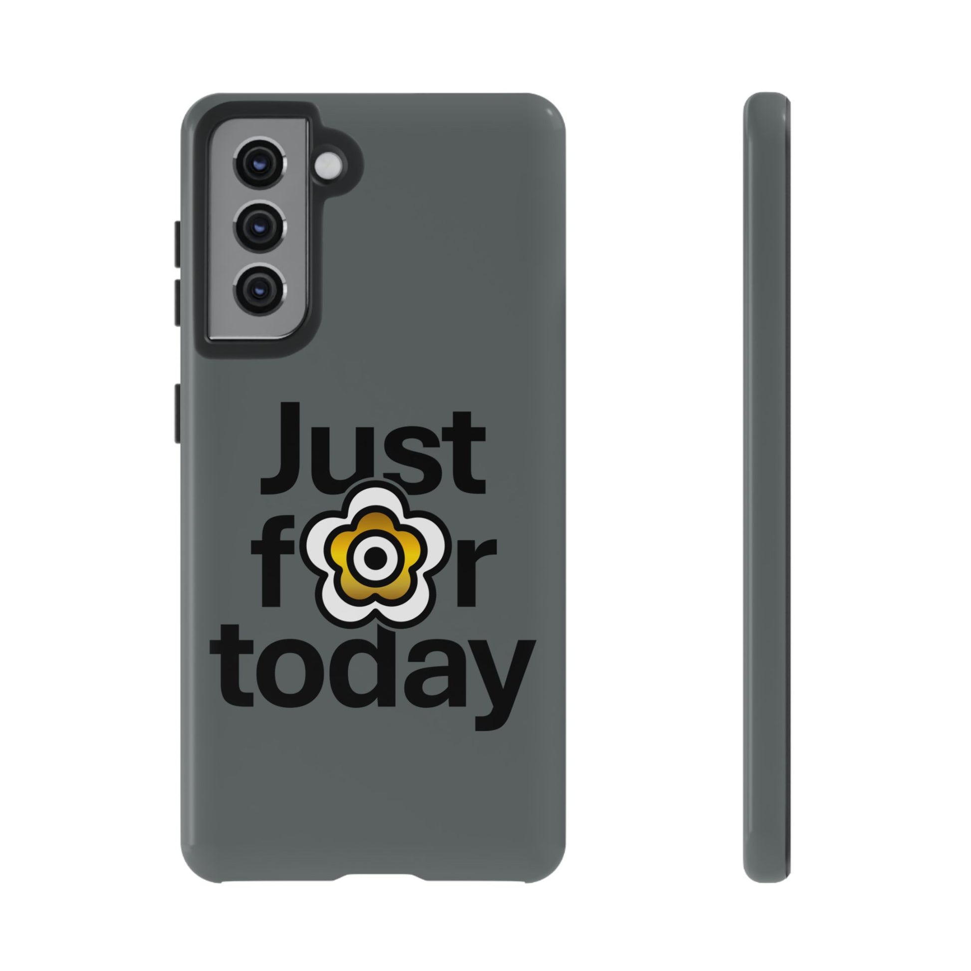 P🌺🌺P2Poppies Just for Today Samsung Phone Case – Inspirational Recovery Protection