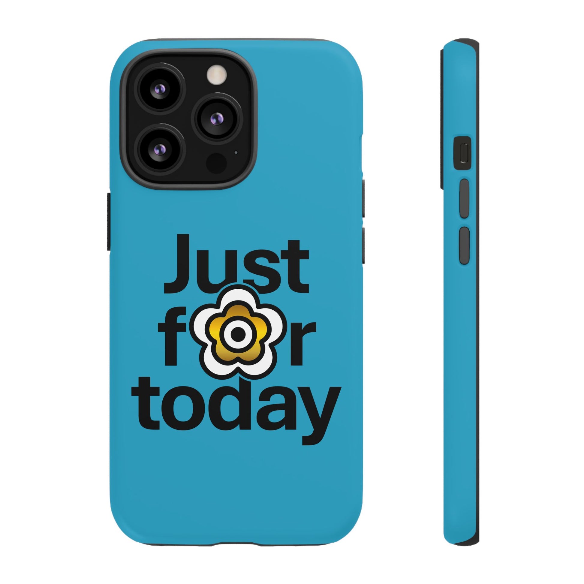 P🌺🌺P2Poppies Just for Today i-Phone Case – Inspirational Recovery Protection