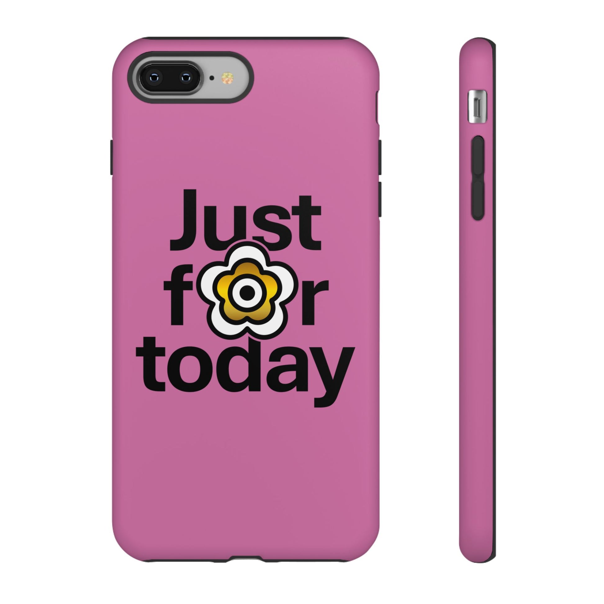 P🌺🌺P2Poppies Just for Today i-Phone Case – Inspirational Recovery Protection