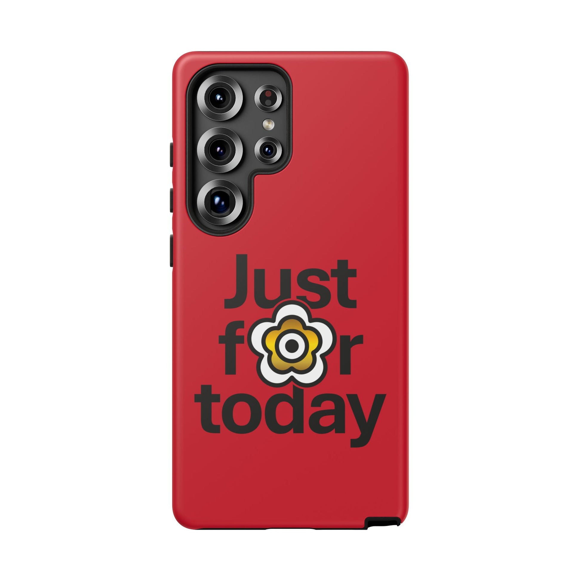 P🌺🌺P2Poppies Just for Today Samsung Phone Case – Inspirational Recovery Protection