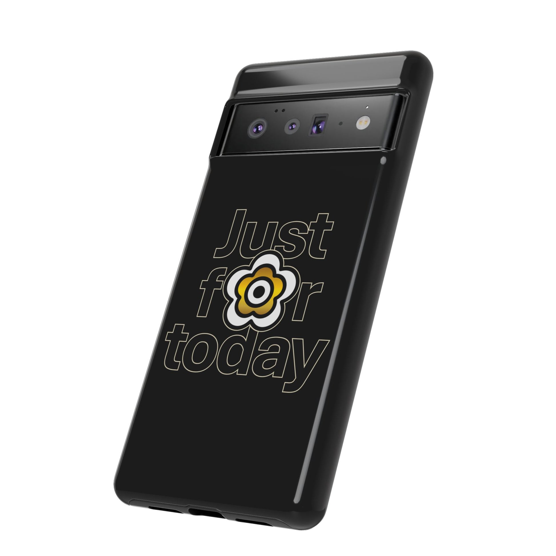 P🌺🌺P2Poppies Just for Today Google Phone Case – Inspirational Recovery Protection