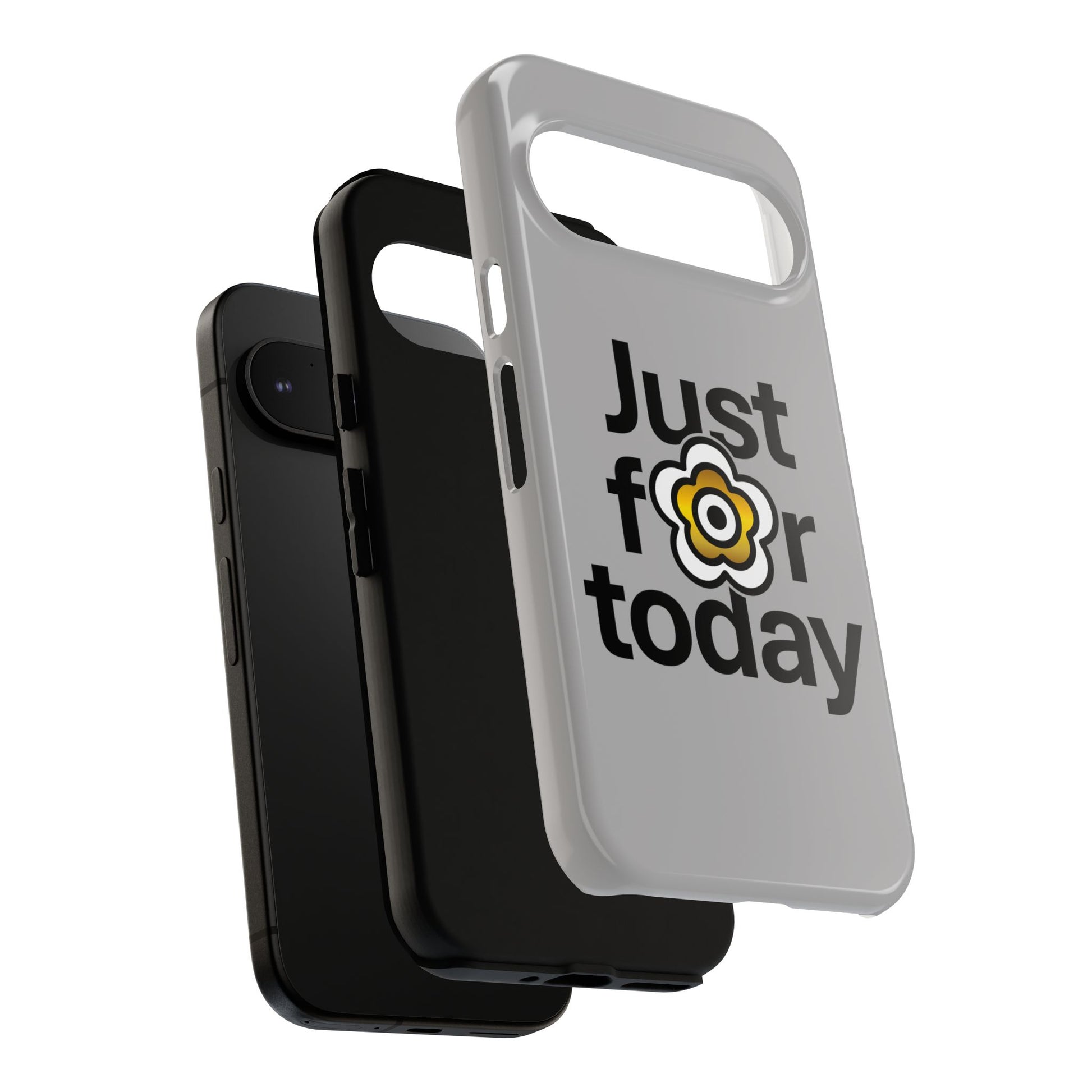 P🌺🌺P2Poppies Just for Today Google Phone Case – Inspirational Recovery Protection