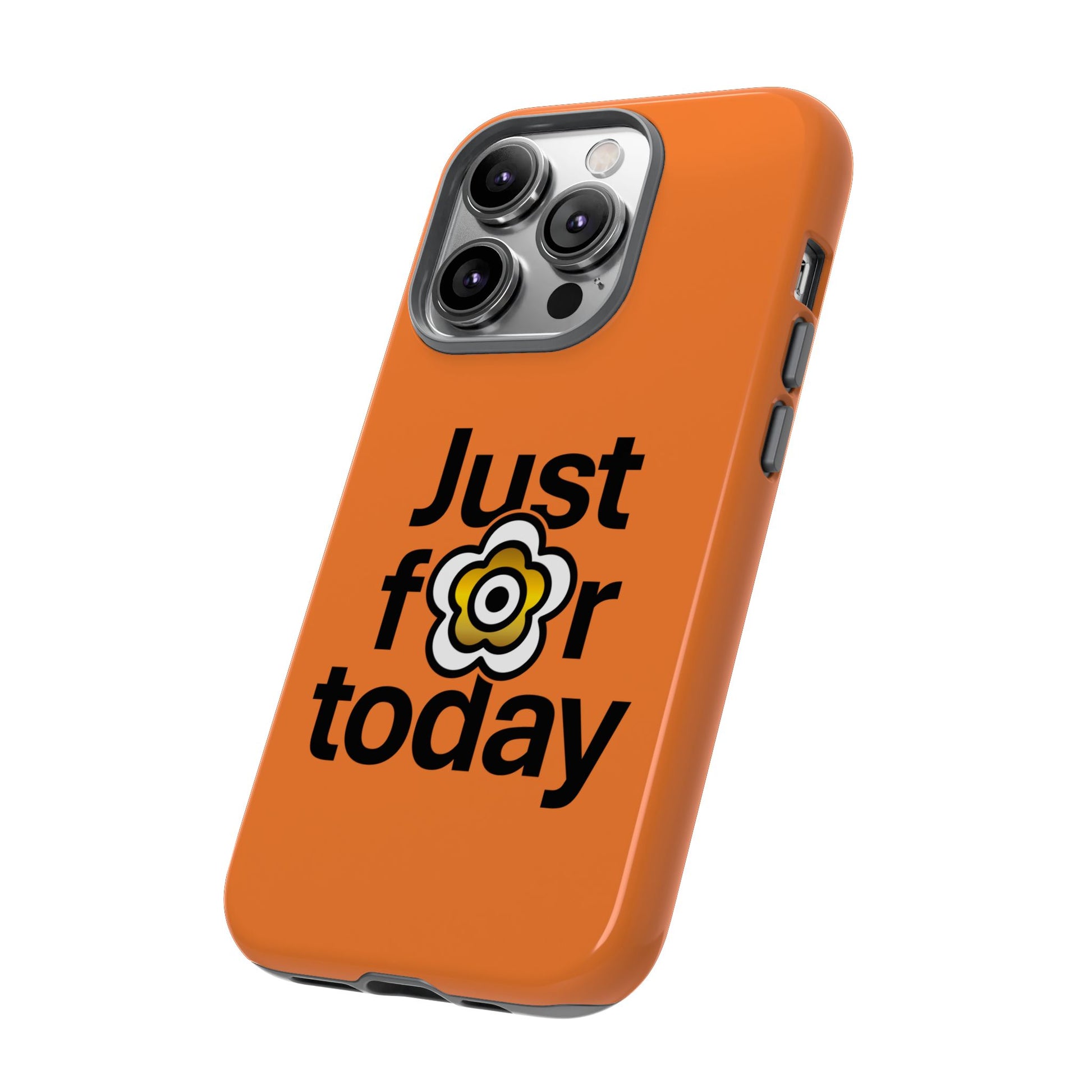 P🌺🌺P2Poppies Just for Today i-Phone Case – Inspirational Recovery Protection