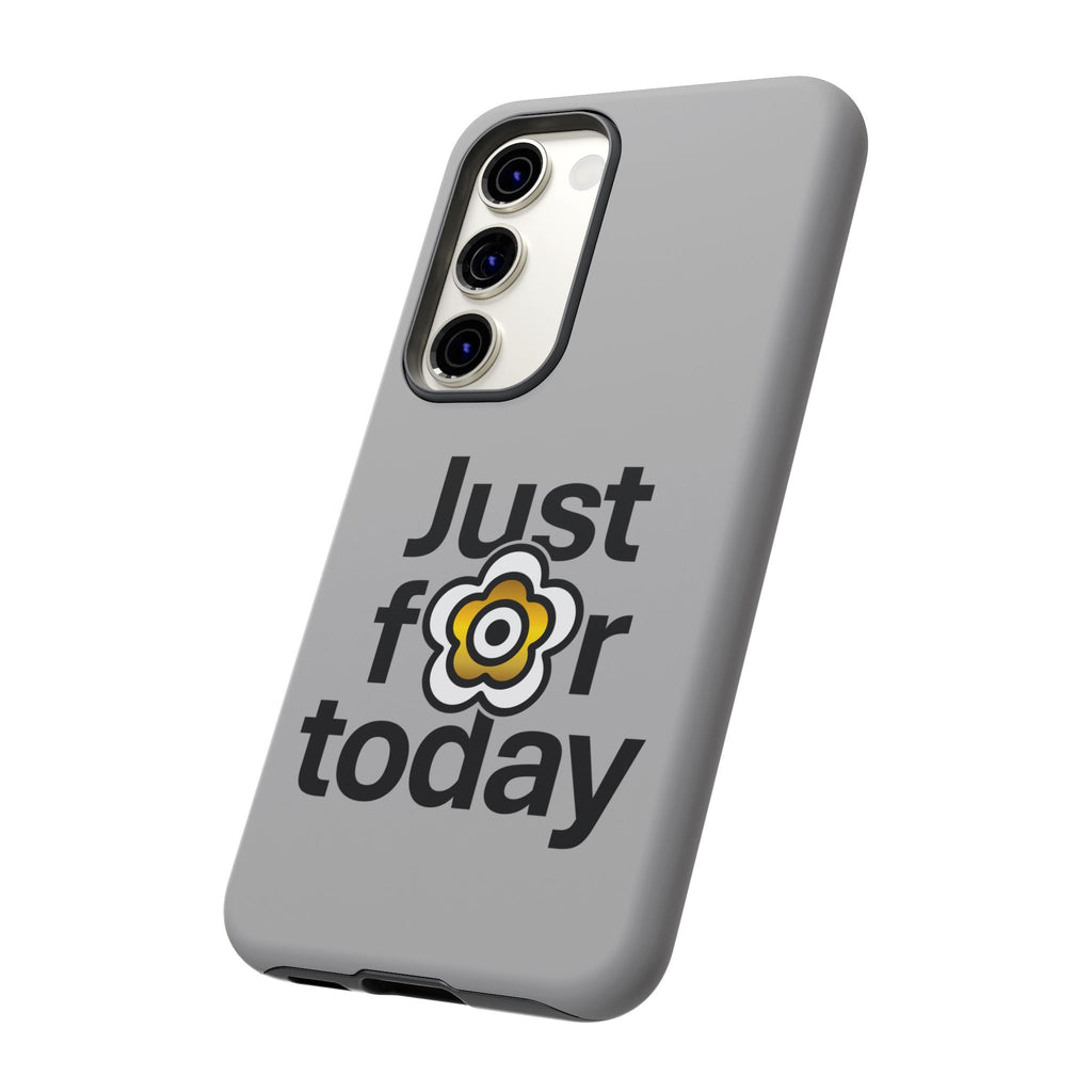 P🌺🌺P2Poppies Just for Today Samsung Phone Case – Inspirational Recovery Protection