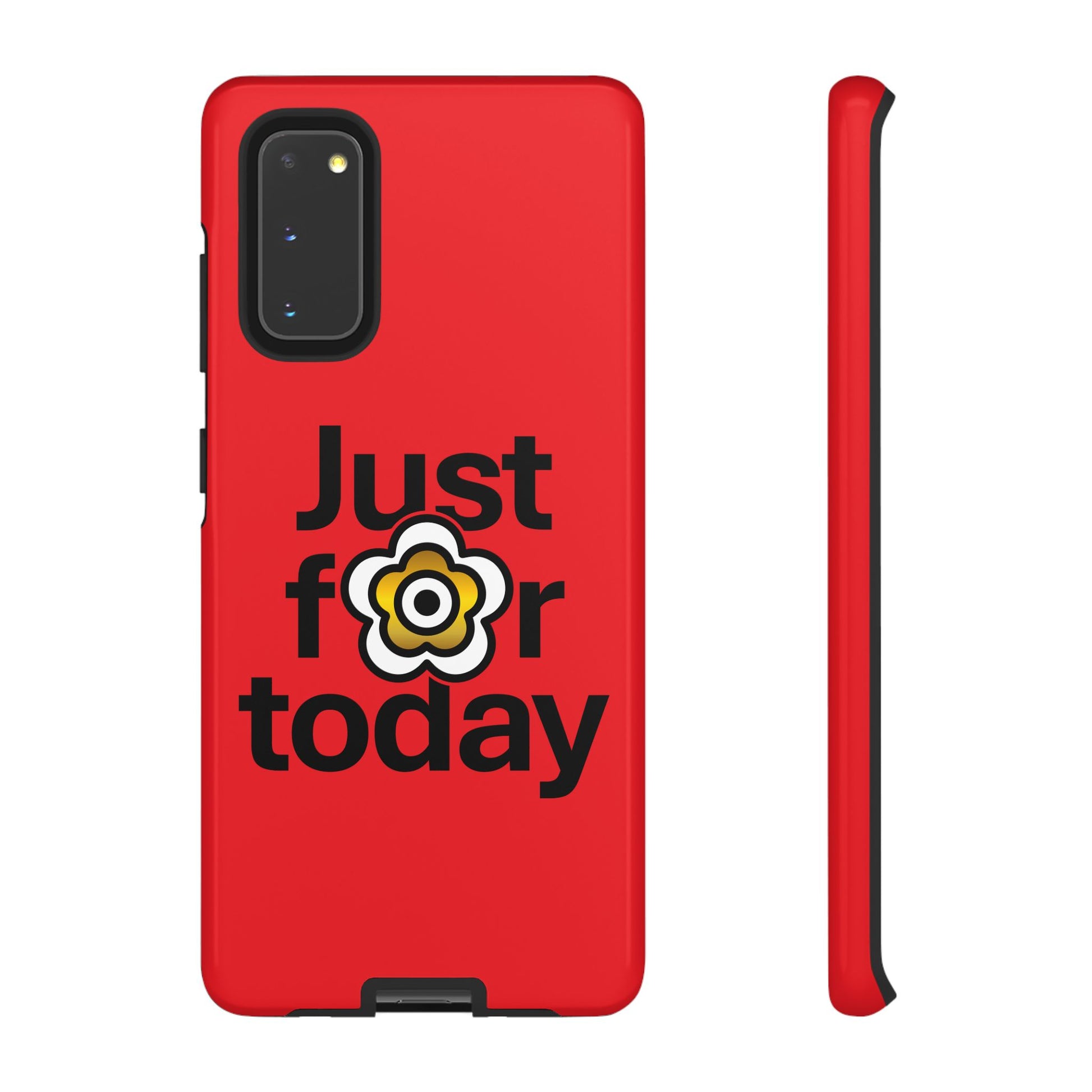 P🌺🌺P2Poppies Just for Today Samsung Phone Case – Inspirational Recovery Protection