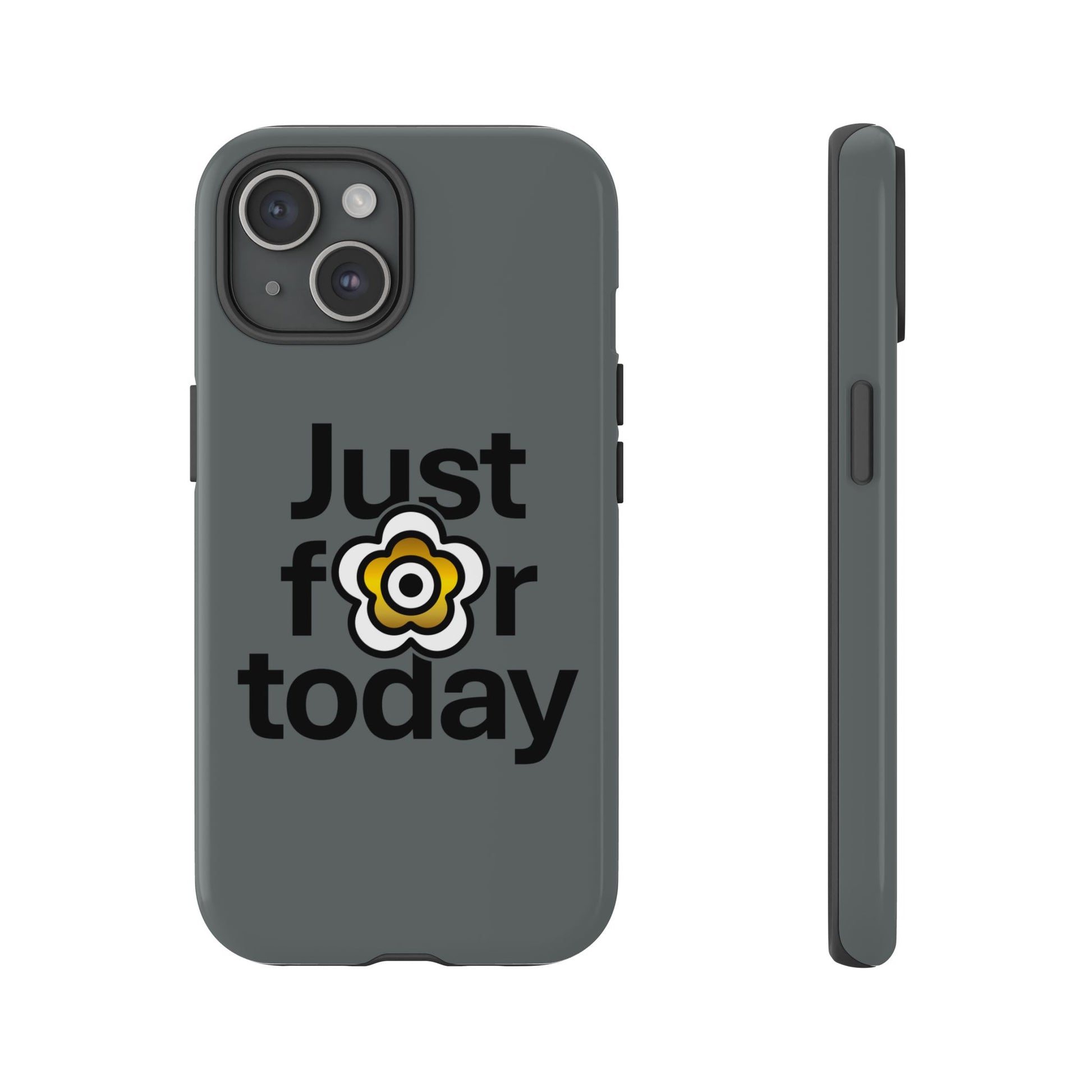 P🌺🌺P2Poppies Just for Today i-Phone Case – Inspirational Recovery Protection