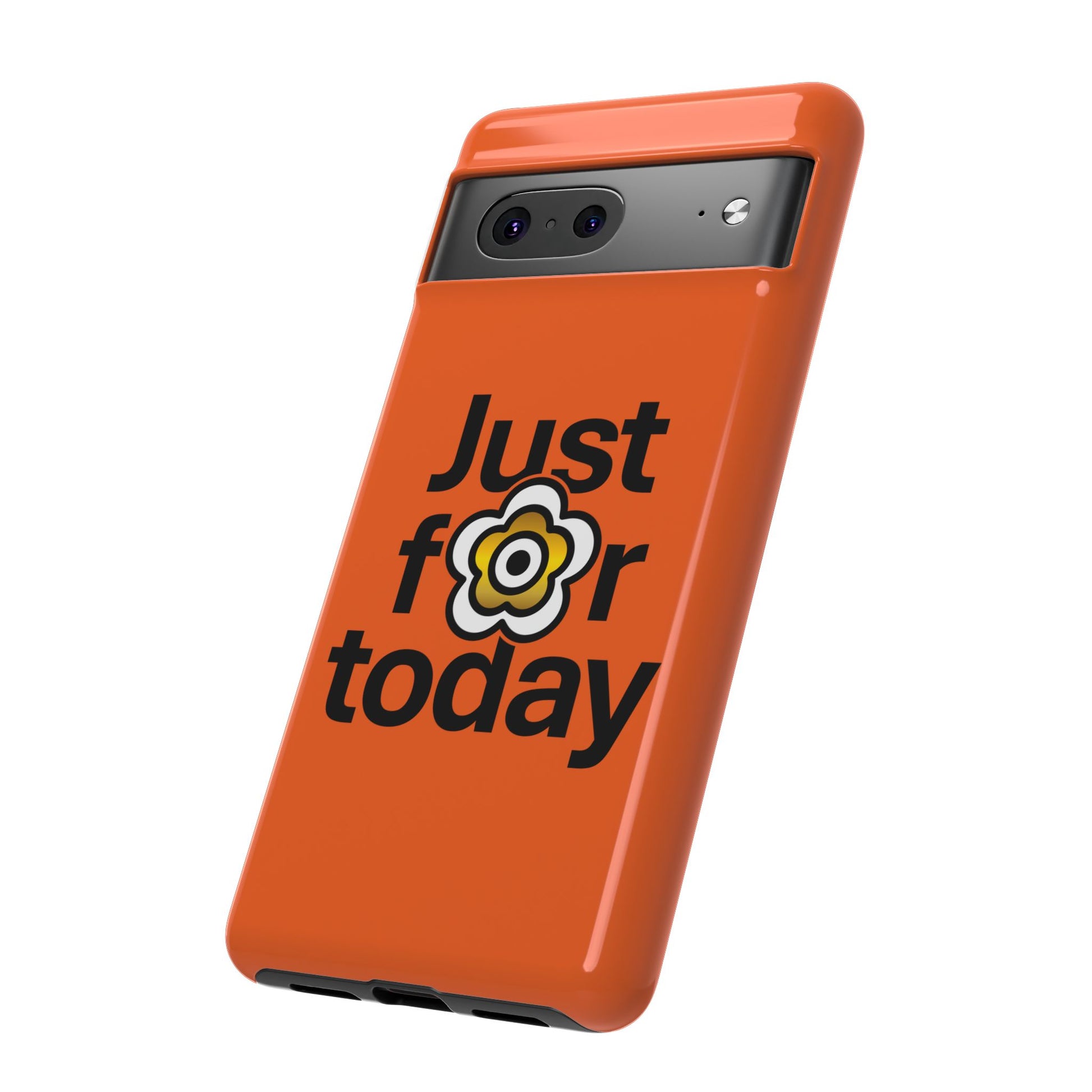 P🌺🌺P2Poppies Just for Today Google Phone Case – Inspirational Recovery Protection