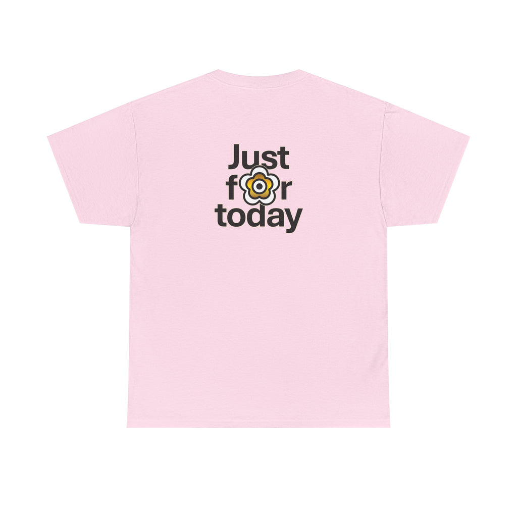 P🌺🌺P2Poppies Just for Today – Motivational Recovery T-Shirt