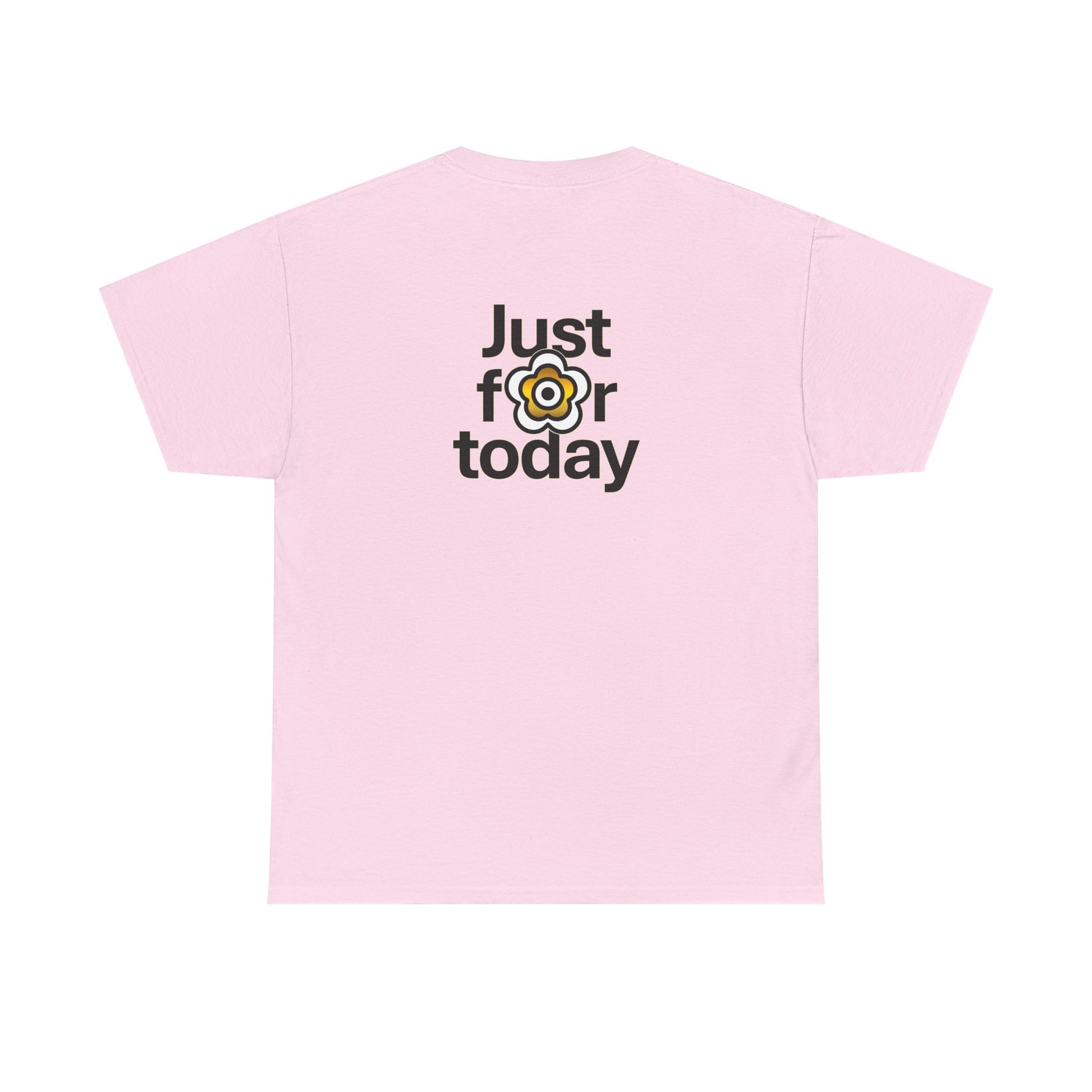 P🌺🌺P2Poppies Just for Today – Motivational Recovery T-Shirt