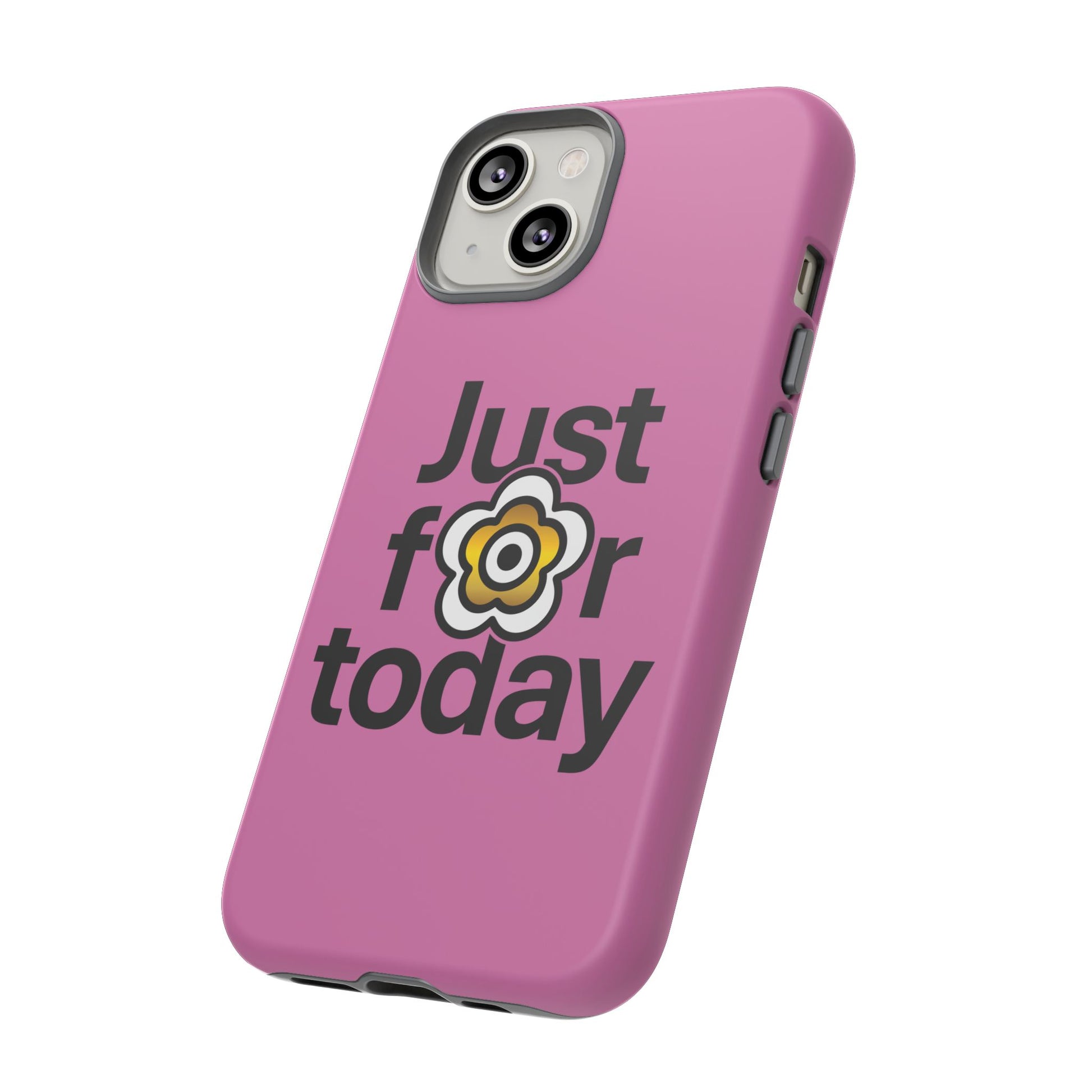 P🌺🌺P2Poppies Just for Today i-Phone Case – Inspirational Recovery Protection