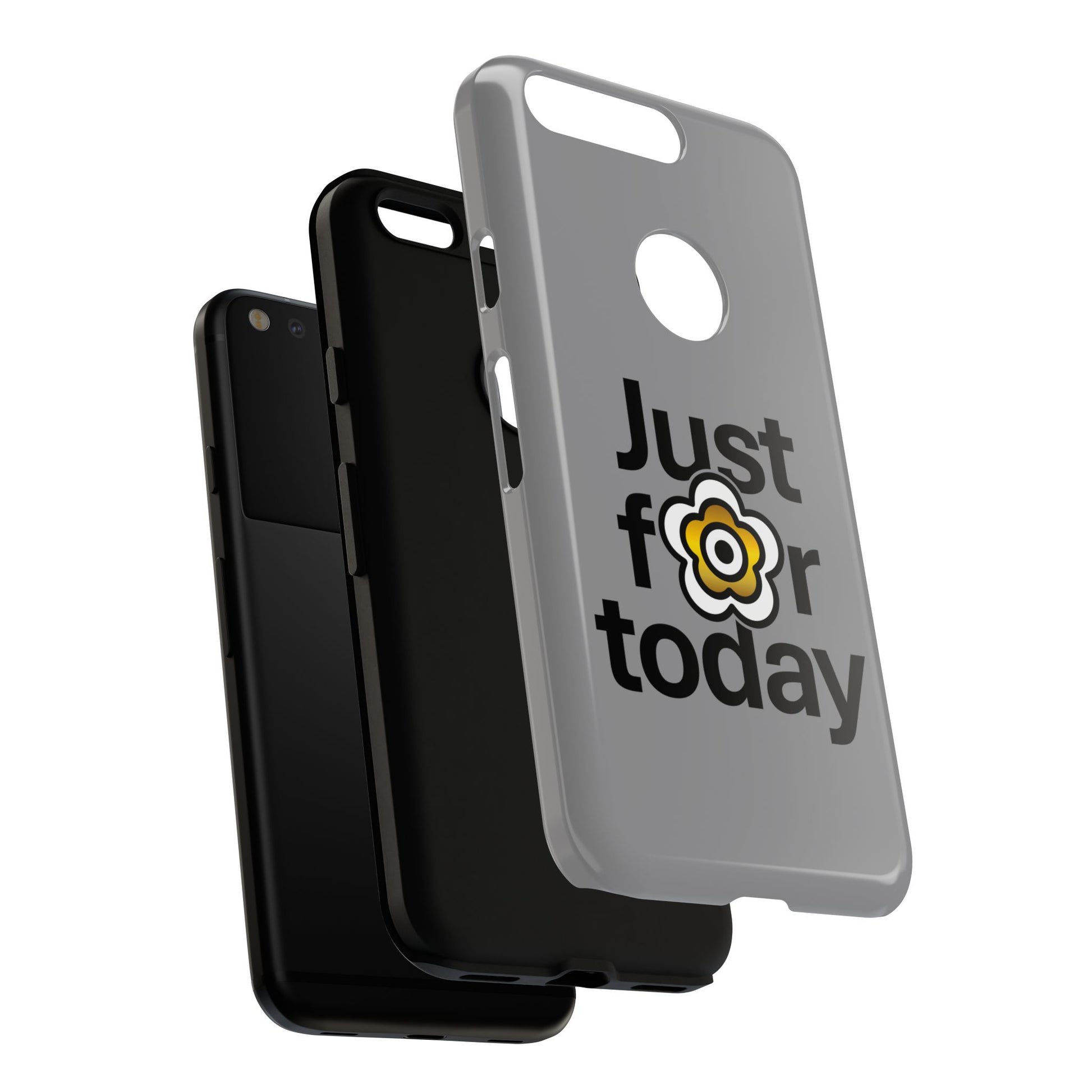 P🌺🌺P2Poppies Just for Today Google Phone Case – Inspirational Recovery Protection