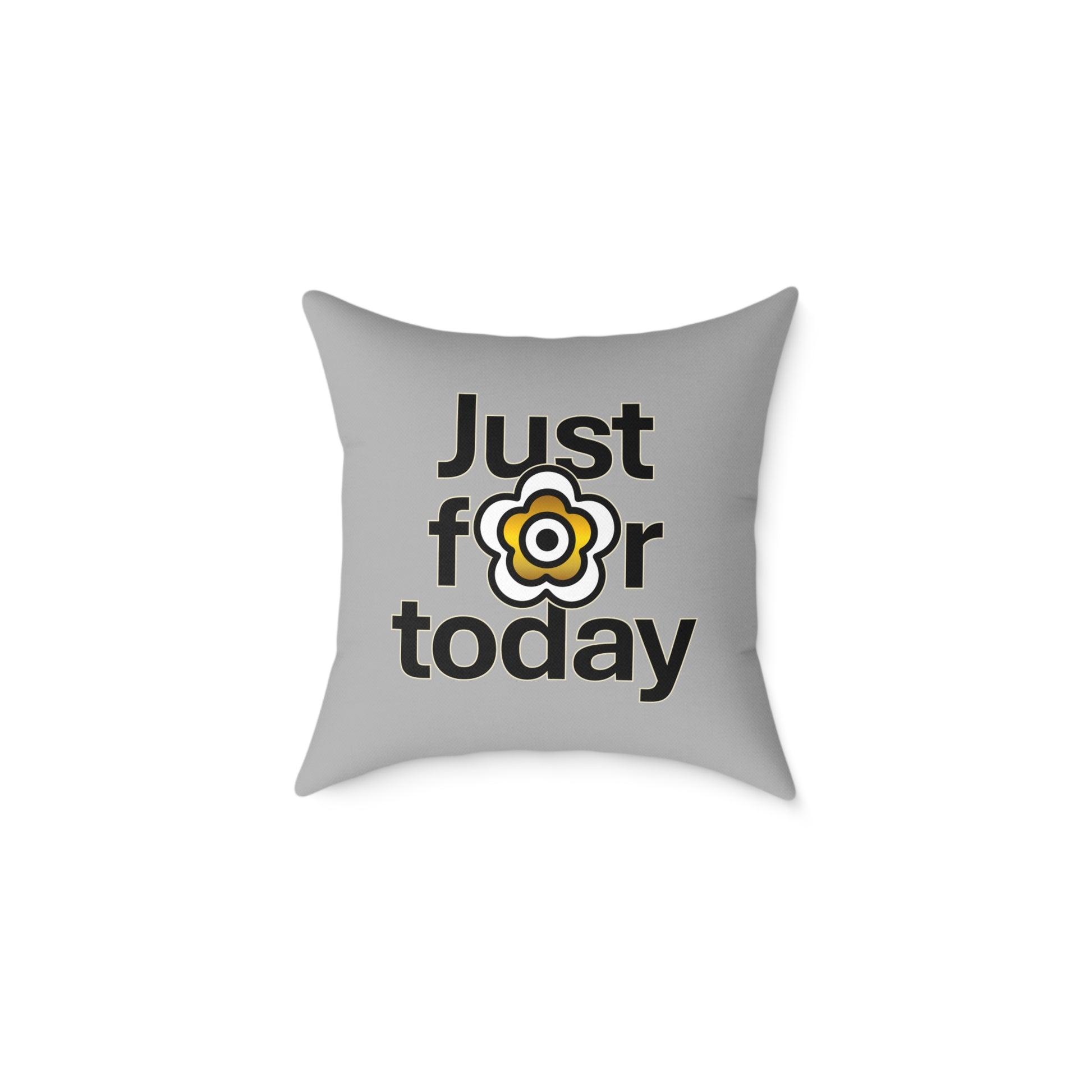 P🌺🌺P2Poppies Just for Today 18" x 18" Cushion – Recovery Inspiration Pillow