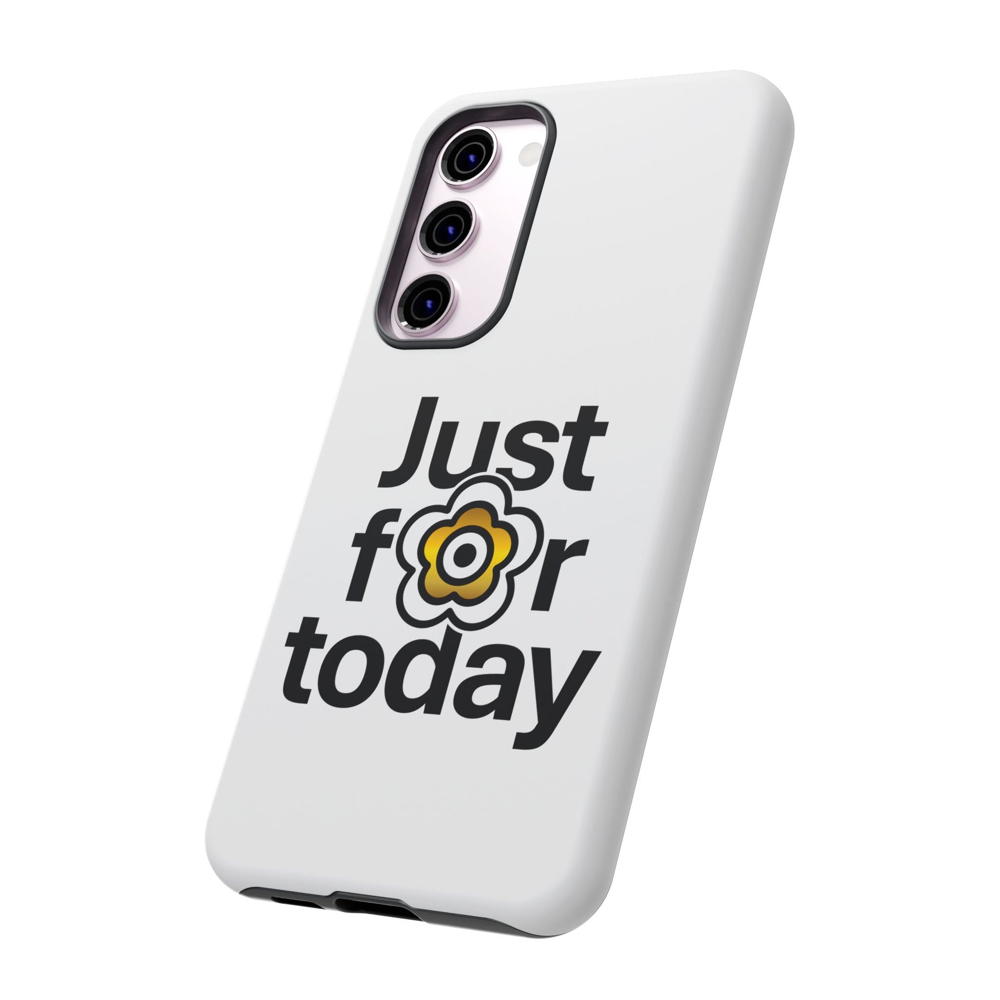 P🌺🌺P2Poppies Just for Today Samsung Phone Case – Inspirational Recovery Protection