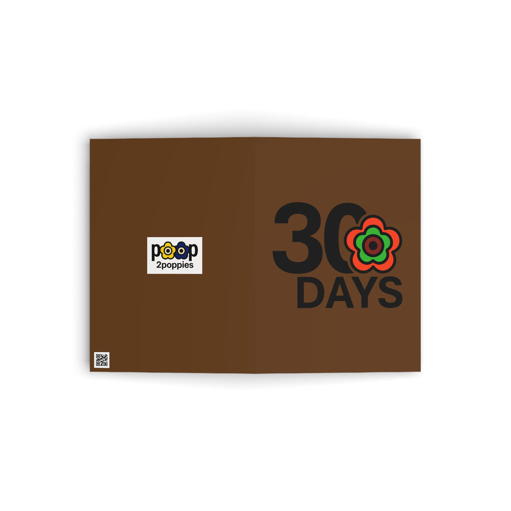 P🌺🌺P2Poppies 30 Days Milestone Greeting Card