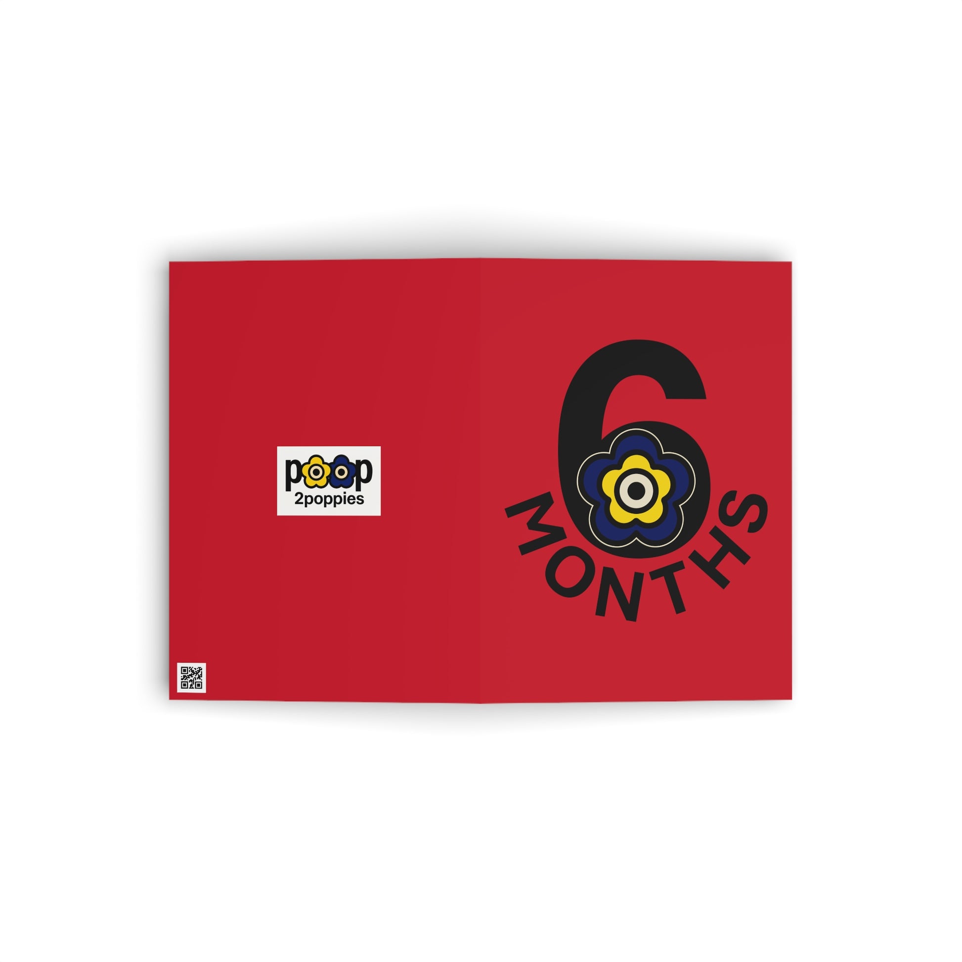 P🌺🌺P2Poppies 6 Months Milestone Greeting Card