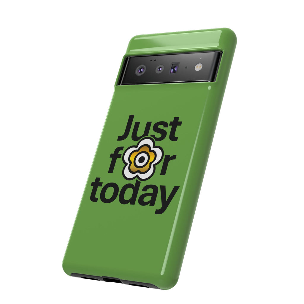 P🌺🌺P2Poppies Just for Today Google Phone Case – Inspirational Recovery Protection