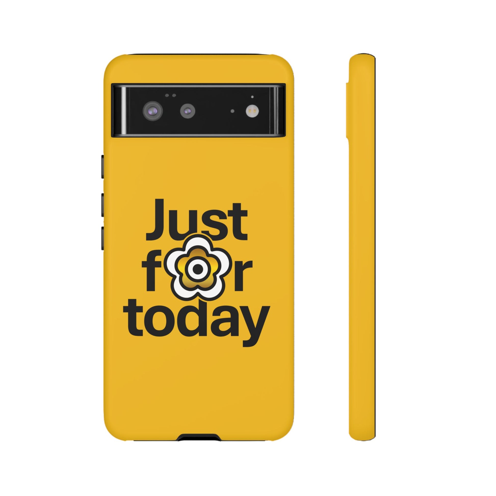 P🌺🌺P2Poppies Just for Today Google Phone Case – Inspirational Recovery Protection