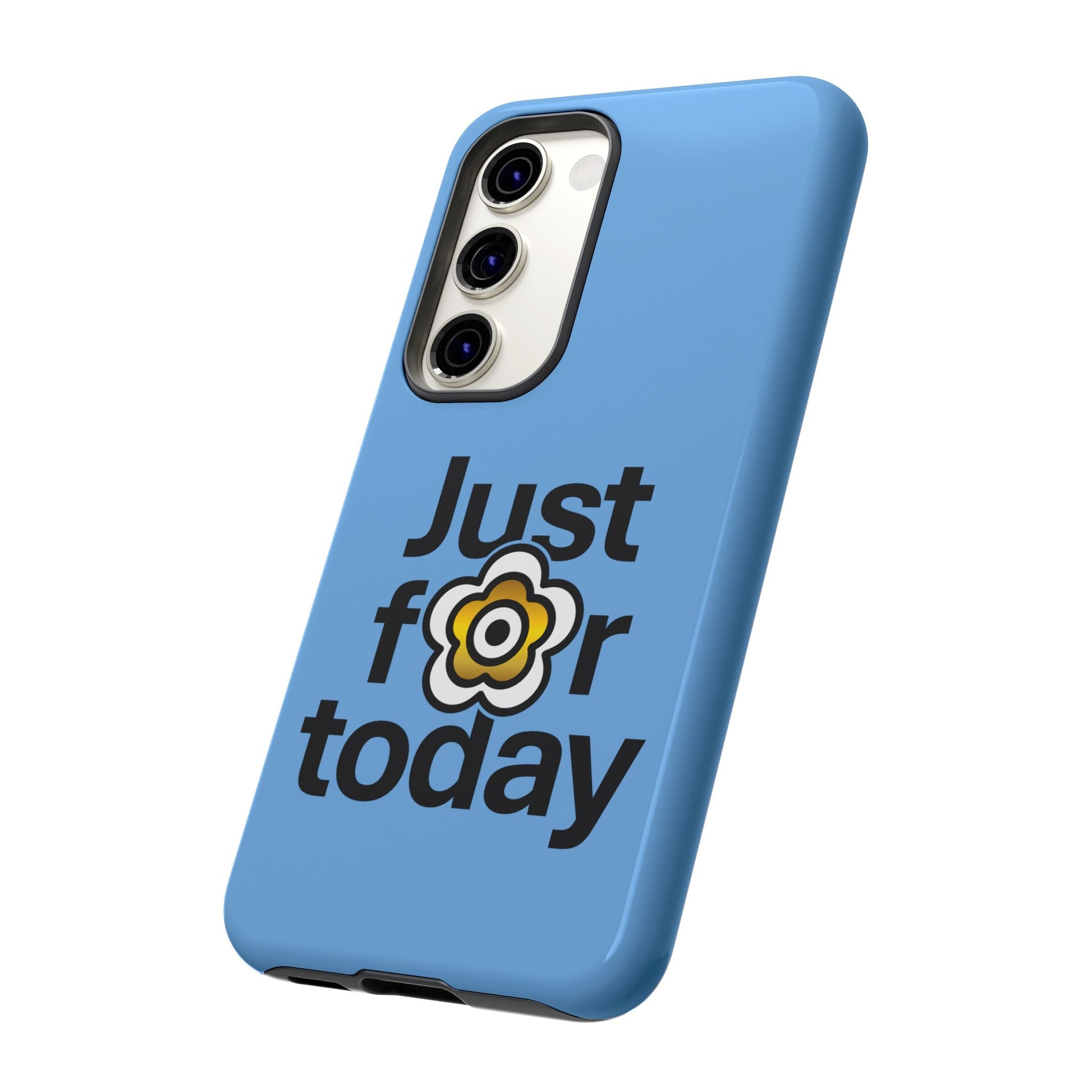 P🌺🌺P2Poppies Just for Today Samsung Phone Case – Inspirational Recovery Protection