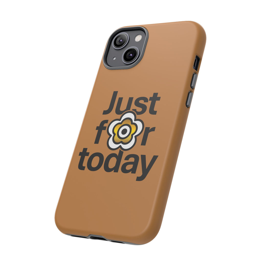 P🌺🌺P2Poppies Just for Today i-Phone Case – Inspirational Recovery Protection