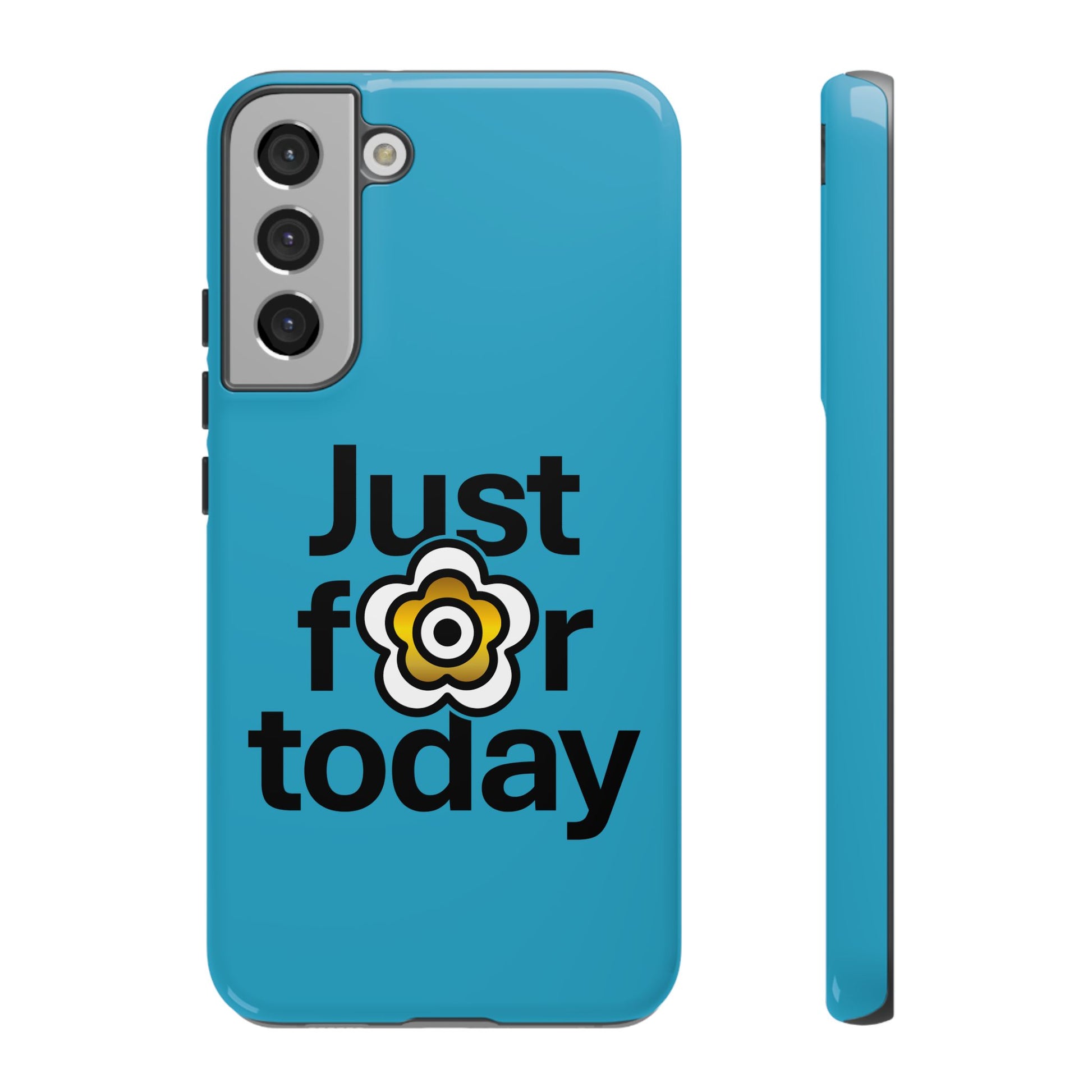 P🌺🌺P2Poppies Just for Today Samsung Phone Case – Inspirational Recovery Protection