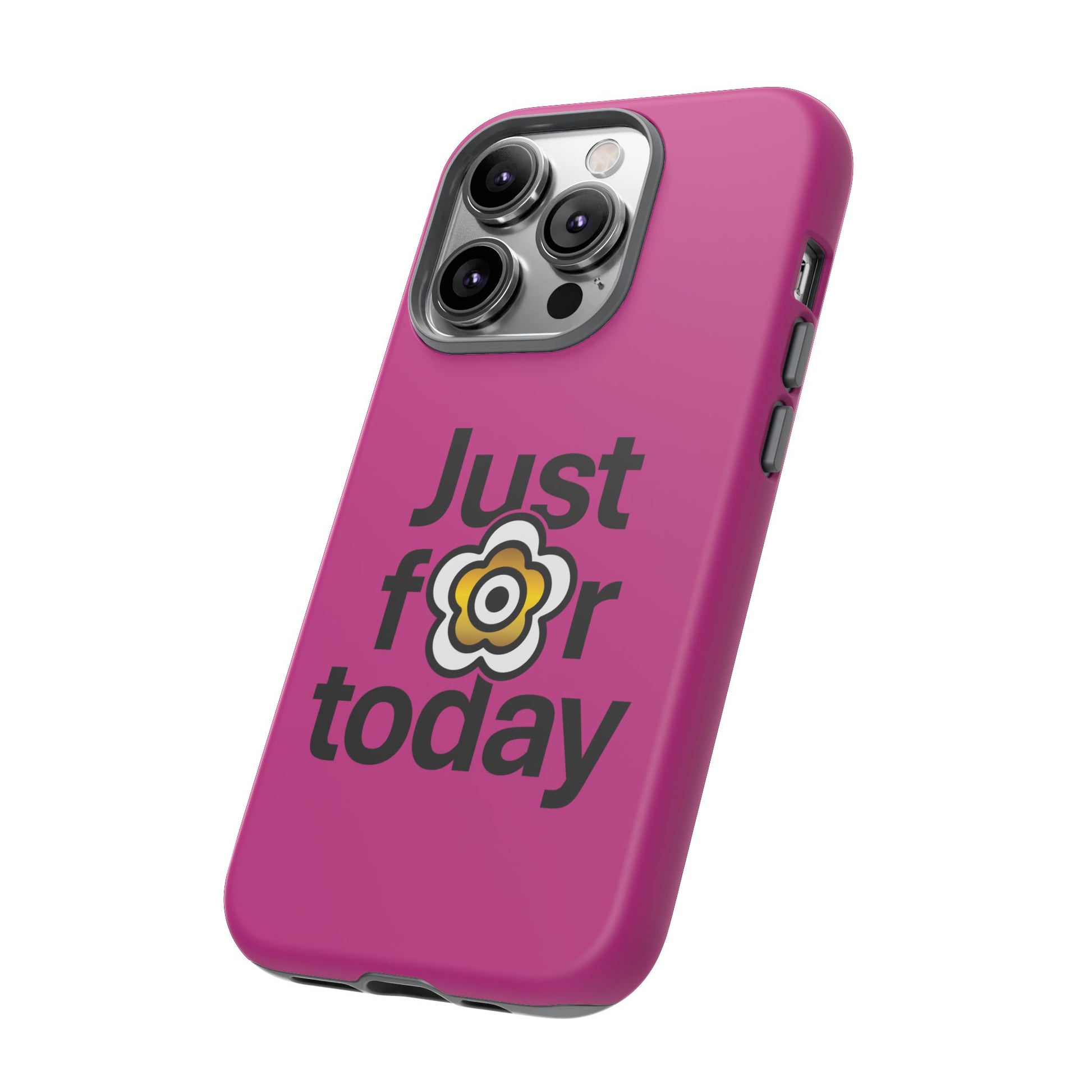 P🌺🌺P2Poppies Just for Today i-Phone Case – Inspirational Recovery Protection