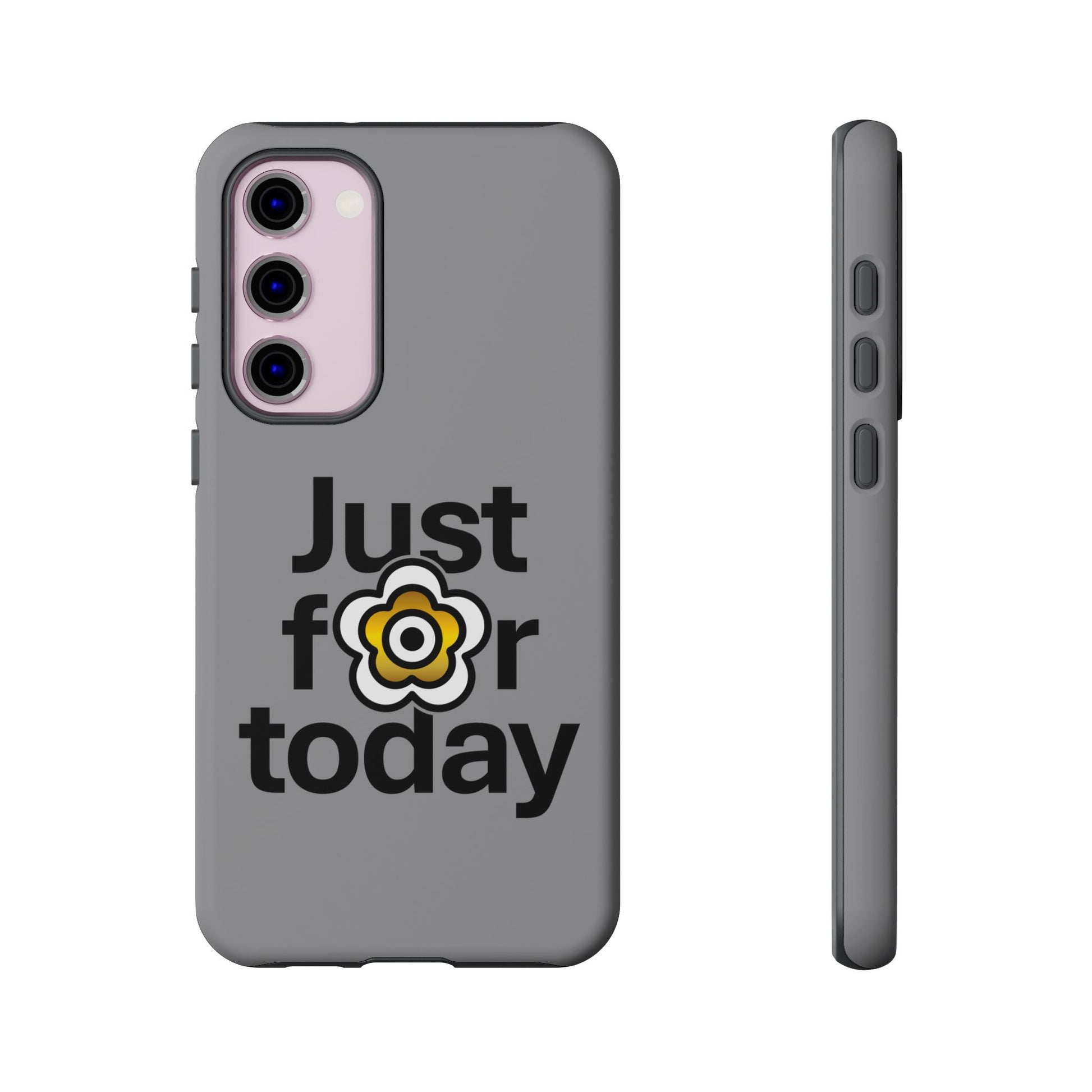 P🌺🌺P2Poppies Just for Today Samsung Phone Case – Inspirational Recovery Protection