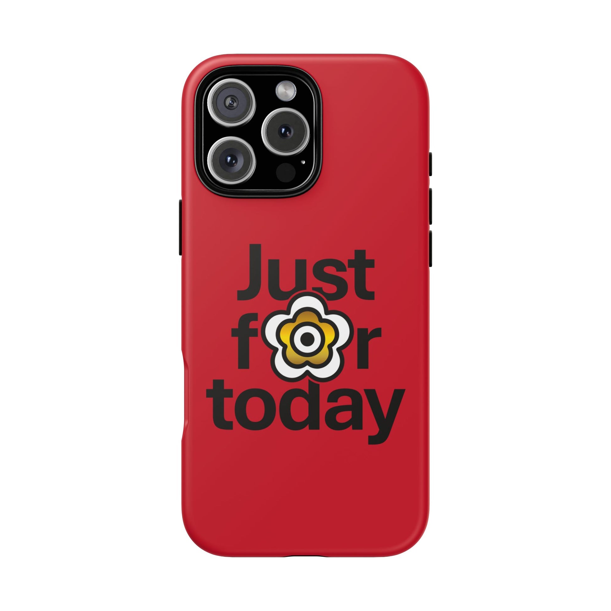 P🌺🌺P2Poppies Just for Today i-Phone Case – Inspirational Recovery Protection