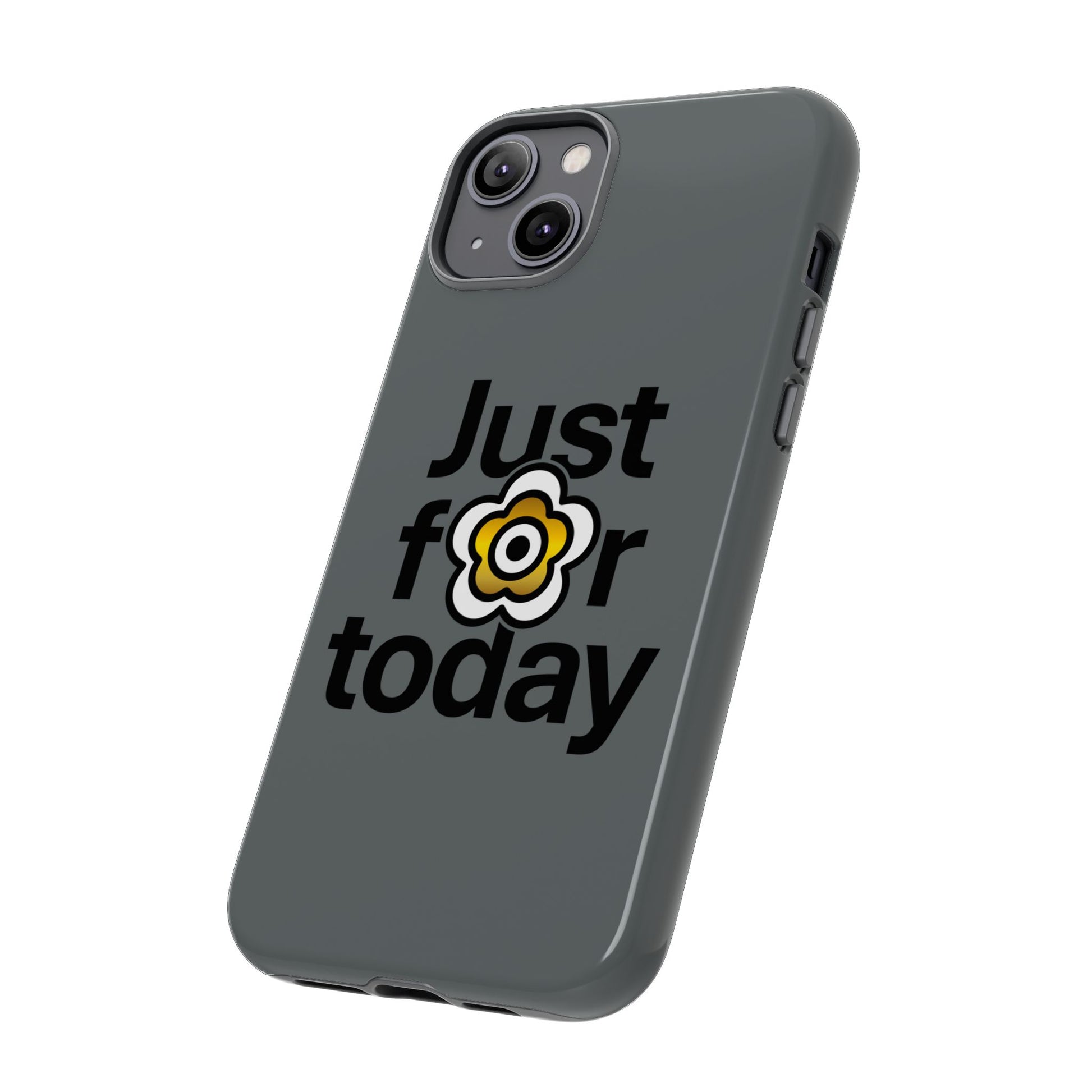 P🌺🌺P2Poppies Just for Today i-Phone Case – Inspirational Recovery Protection