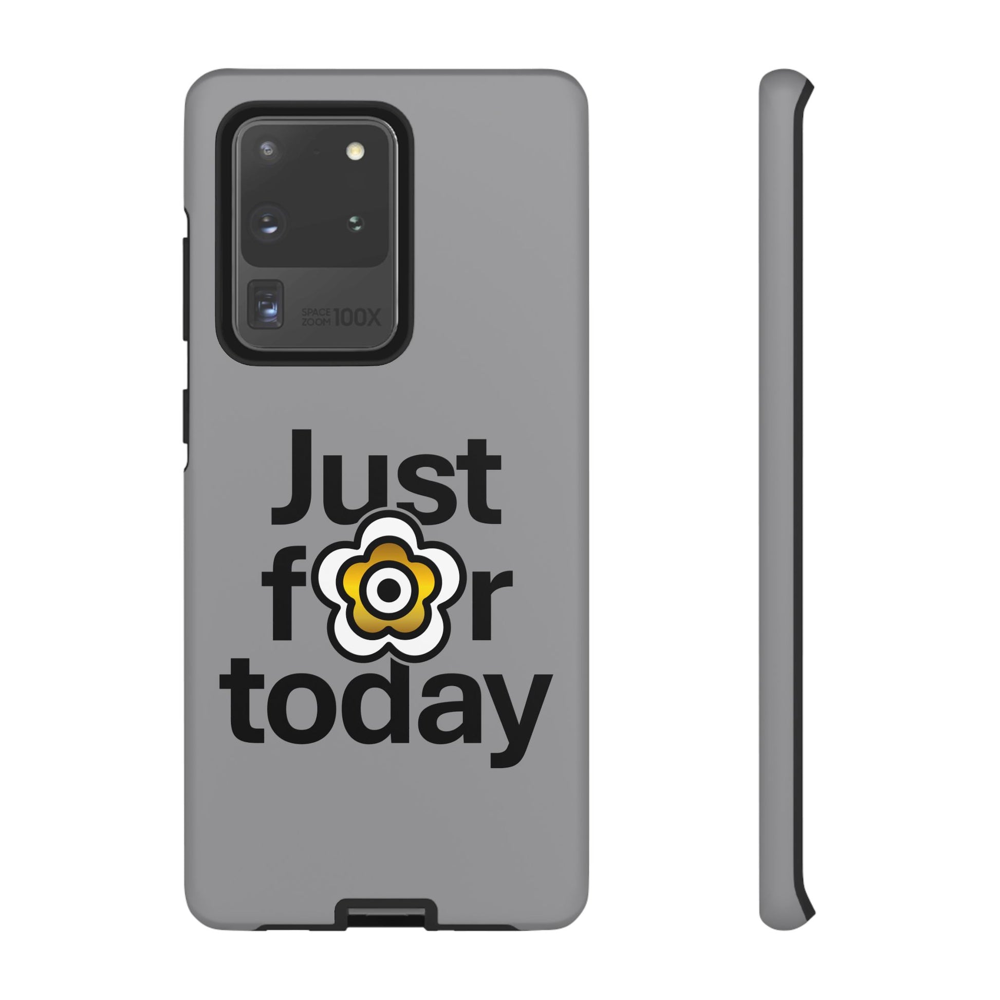 P🌺🌺P2Poppies Just for Today Samsung Phone Case – Inspirational Recovery Protection