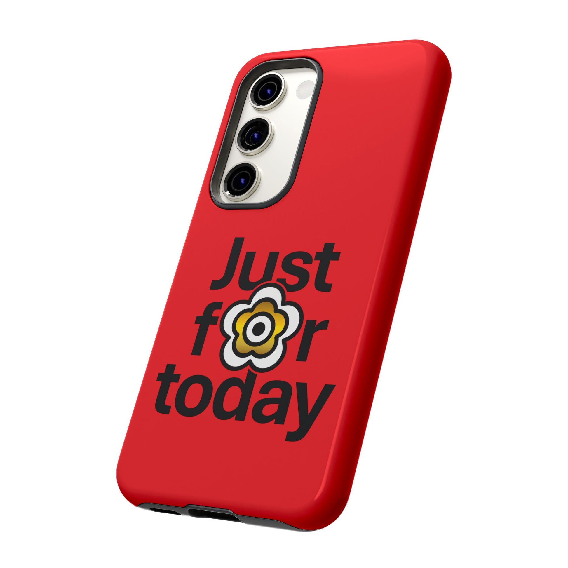 P🌺🌺P2Poppies Just for Today Samsung Phone Case – Inspirational Recovery Protection