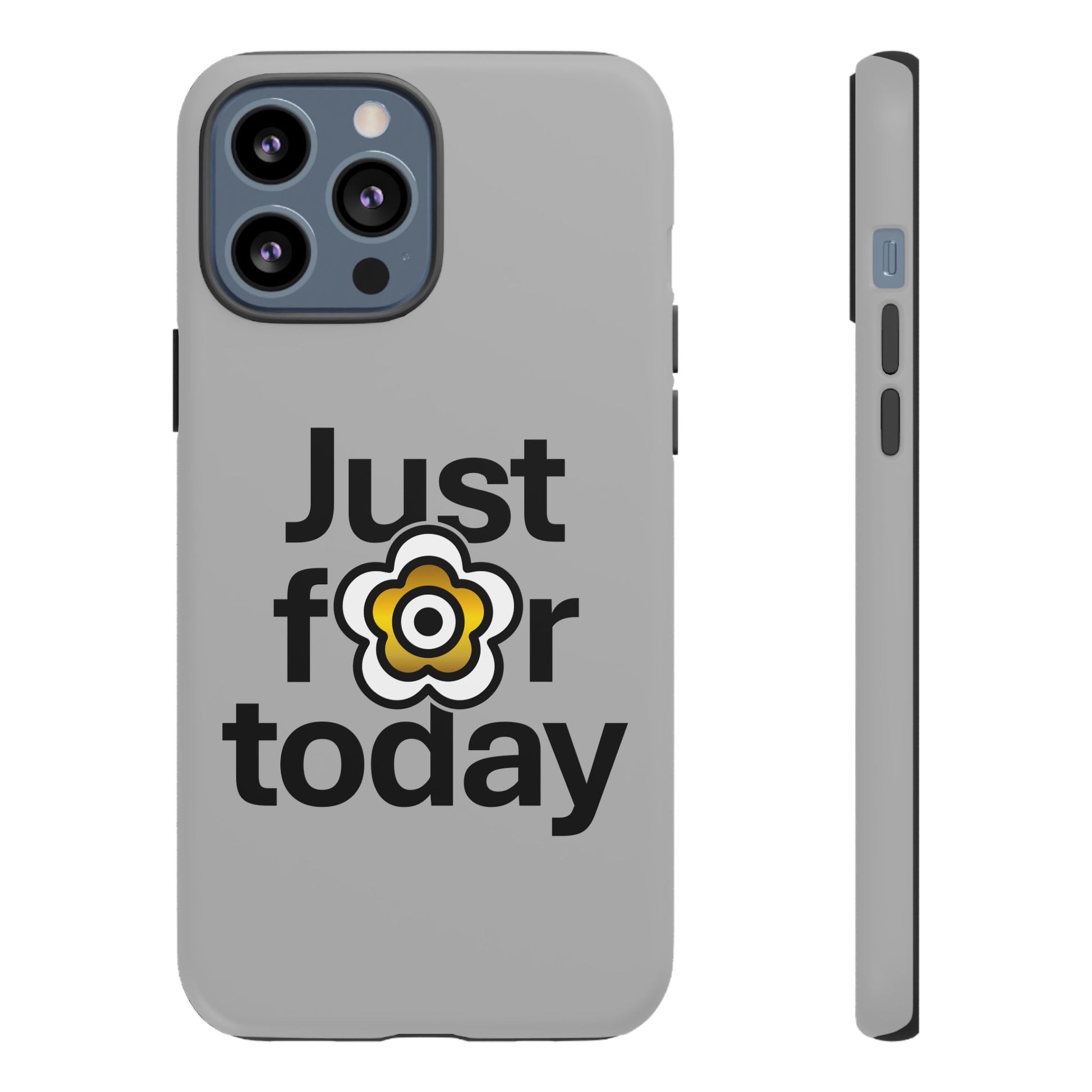 P🌺🌺P2Poppies Just for Today i-Phone Case – Inspirational Recovery Protection