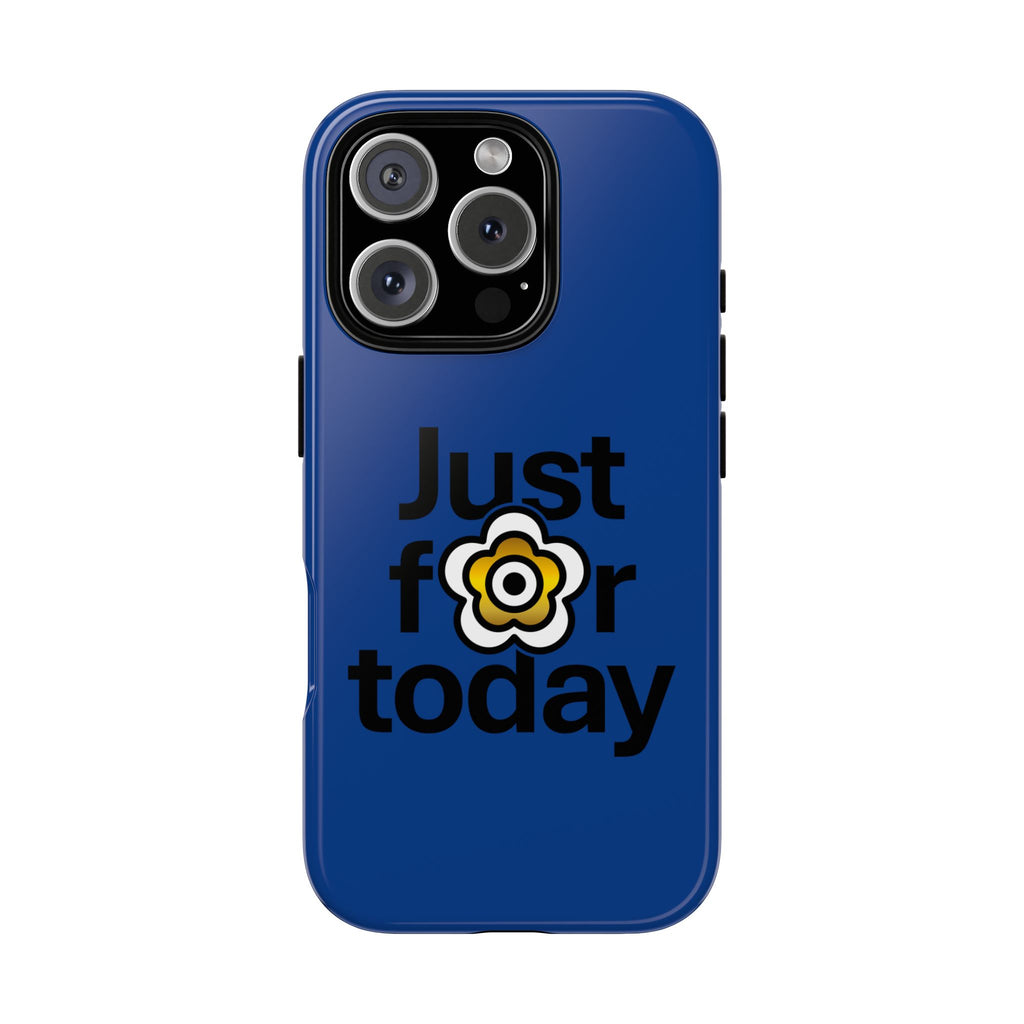 P🌺🌺P2Poppies Just for Today i-Phone Case – Inspirational Recovery Protection