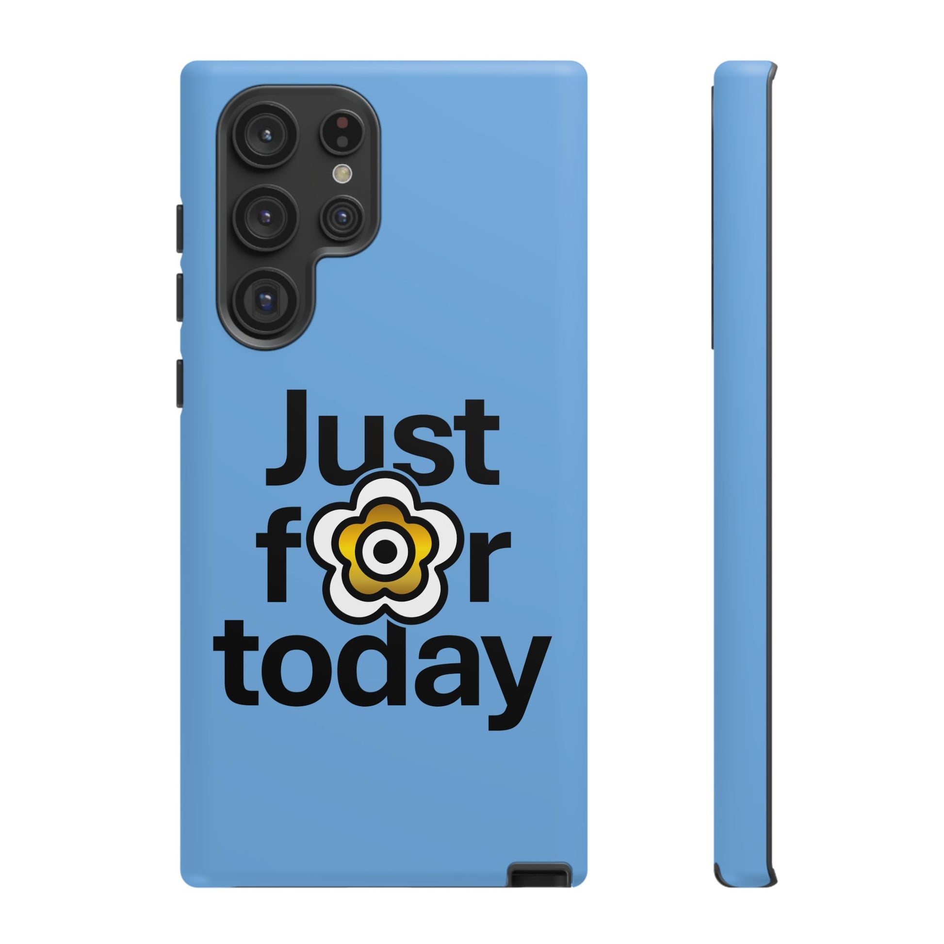 P🌺🌺P2Poppies Just for Today Samsung Phone Case – Inspirational Recovery Protection