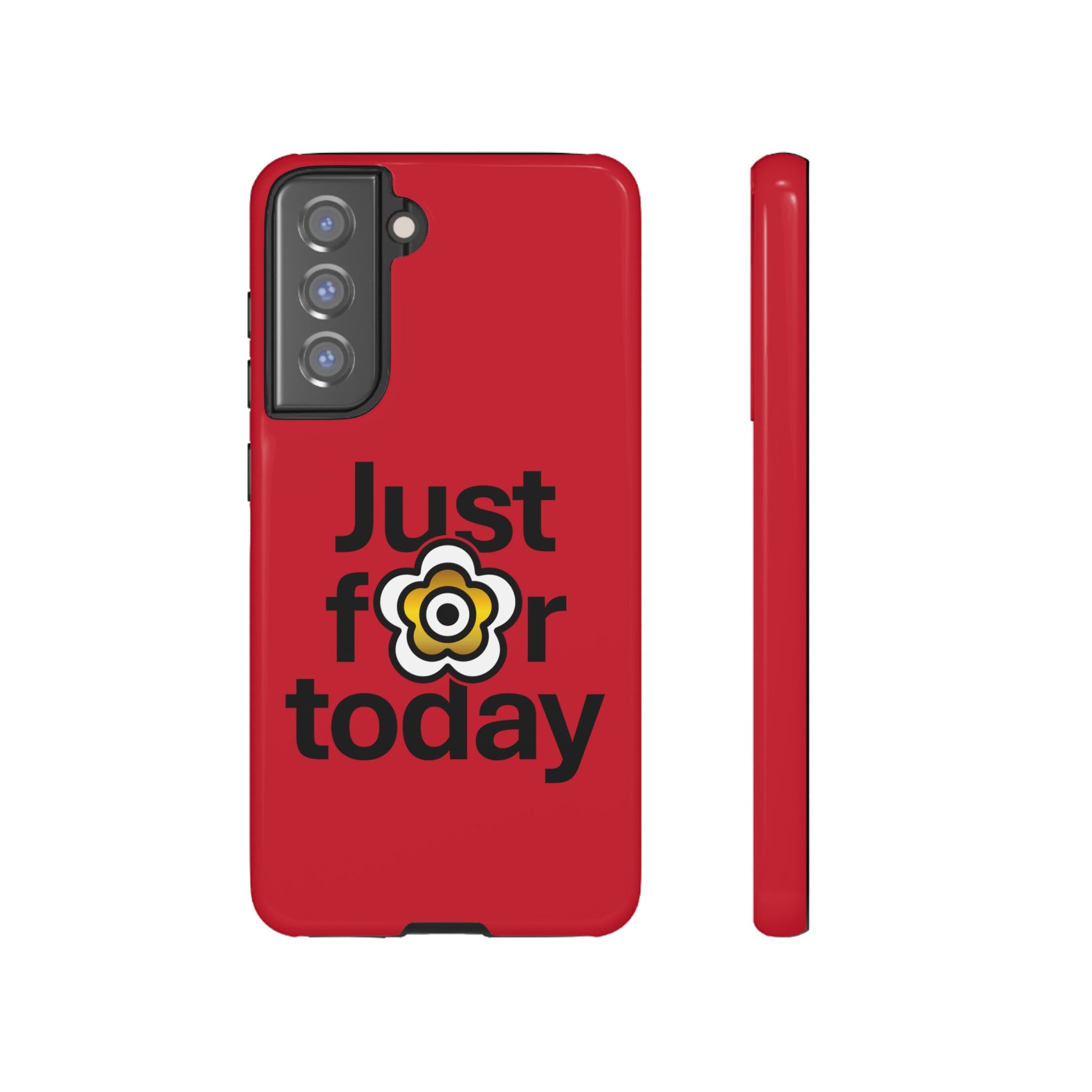 P🌺🌺P2Poppies Just for Today Samsung Phone Case – Inspirational Recovery Protection