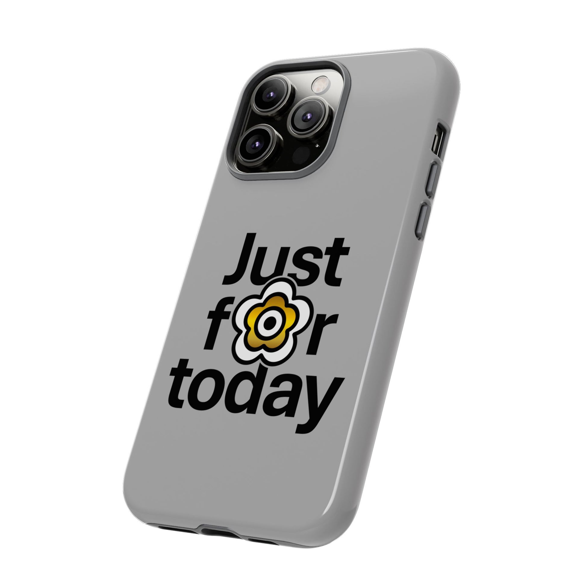 P🌺🌺P2Poppies Just for Today i-Phone Case – Inspirational Recovery Protection