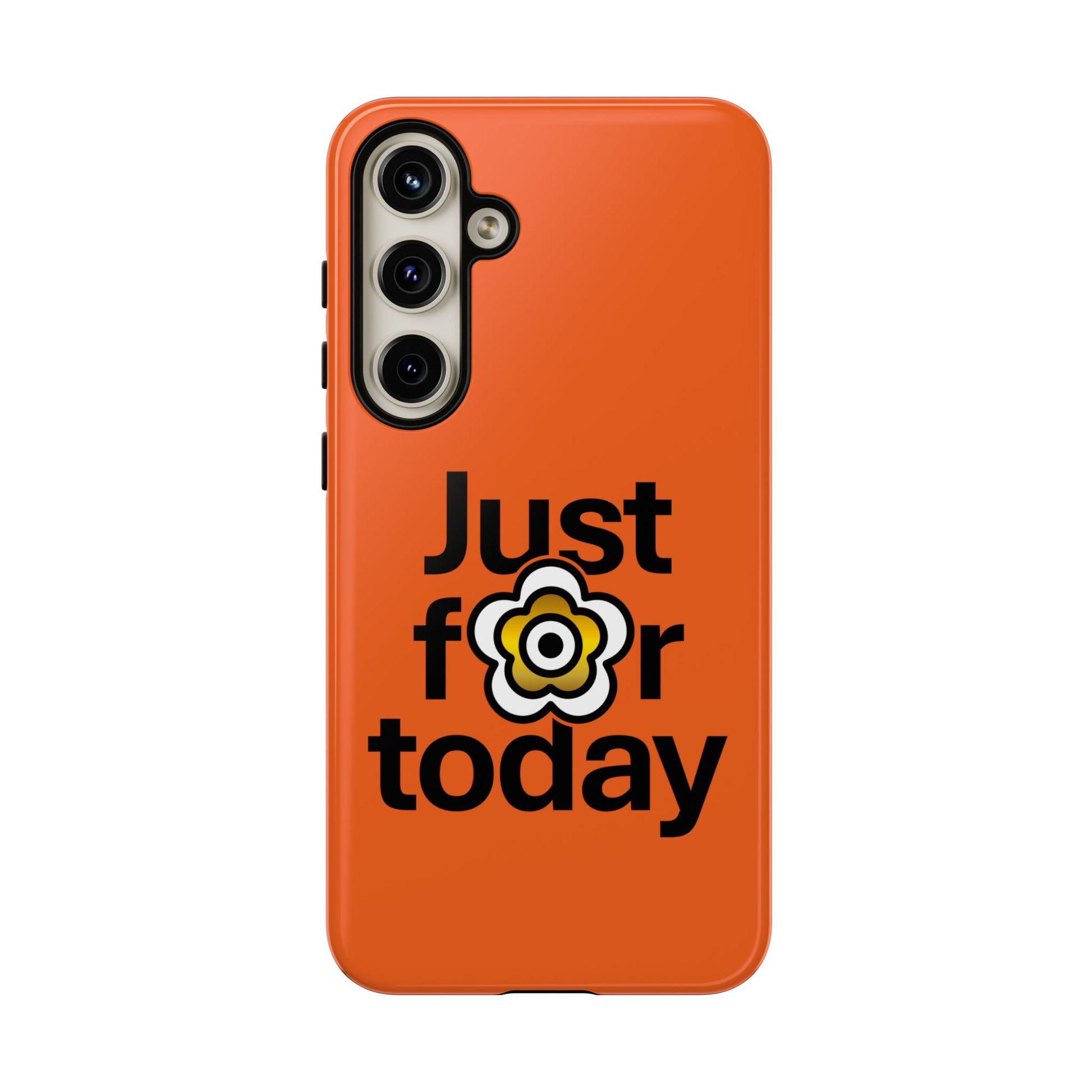 P🌺🌺P2Poppies Just for Today Samsung Phone Case – Inspirational Recovery Protection