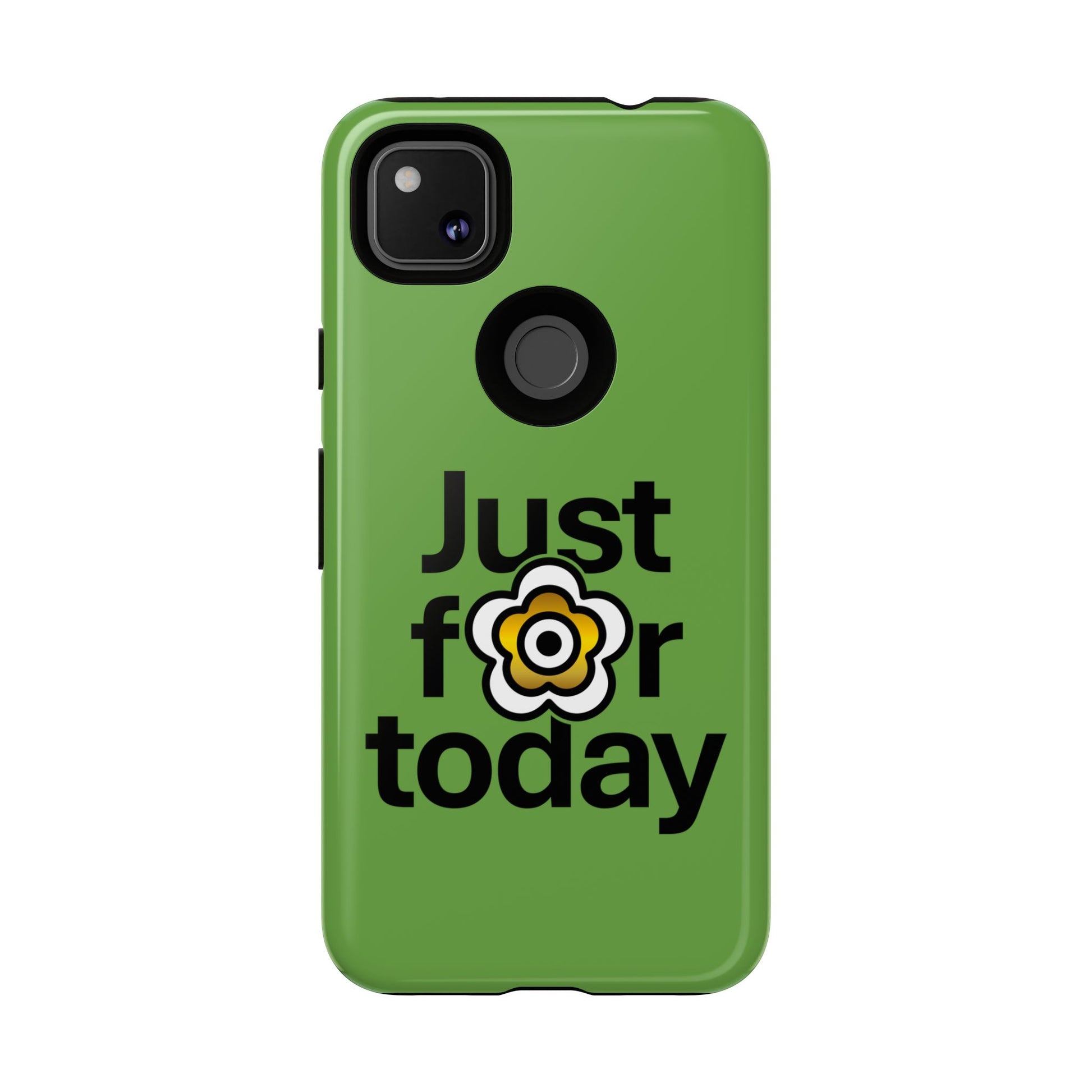 P🌺🌺P2Poppies Just for Today Google Phone Case – Inspirational Recovery Protection