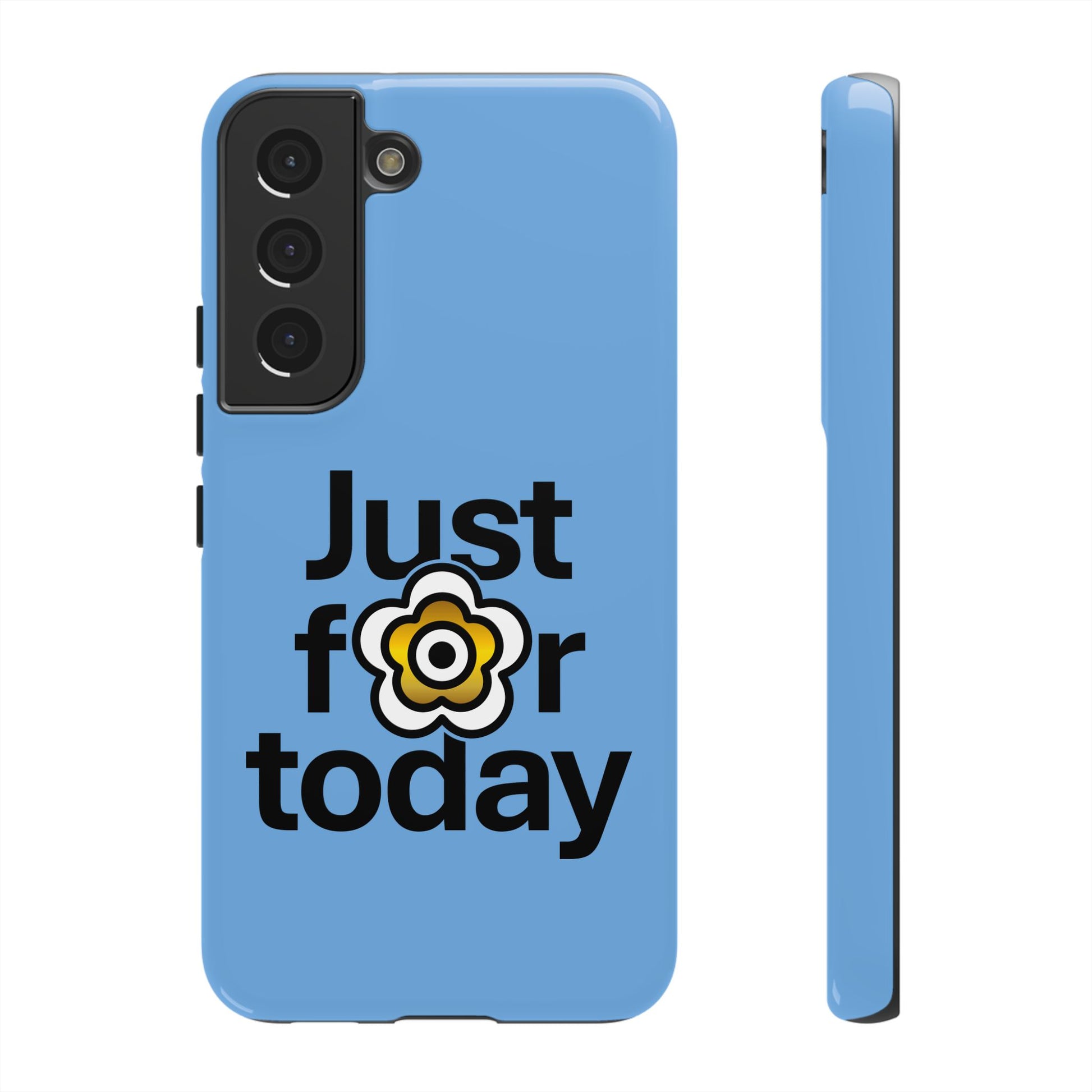 P🌺🌺P2Poppies Just for Today Samsung Phone Case – Inspirational Recovery Protection