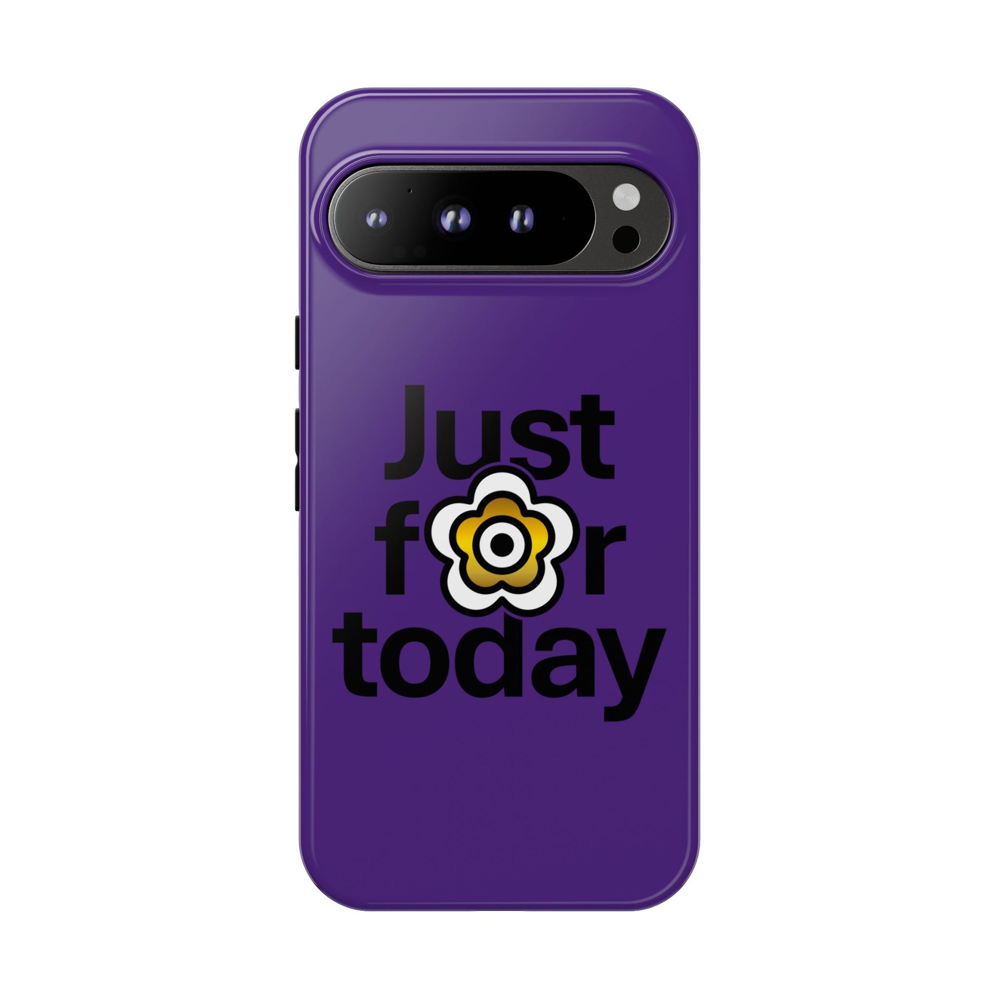 P🌺🌺P2Poppies Just for Today Google Phone Case – Inspirational Recovery Protection