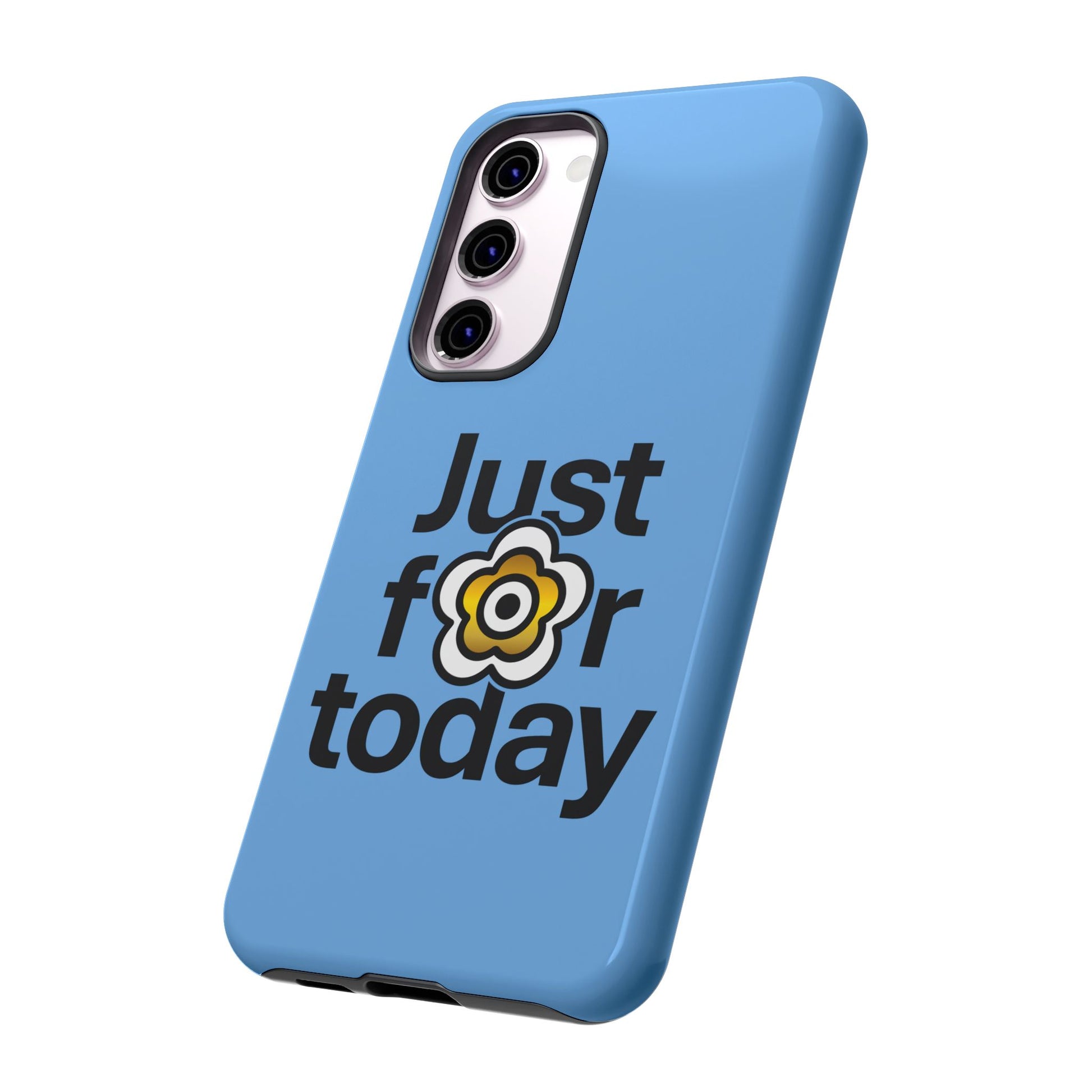 P🌺🌺P2Poppies Just for Today Samsung Phone Case – Inspirational Recovery Protection