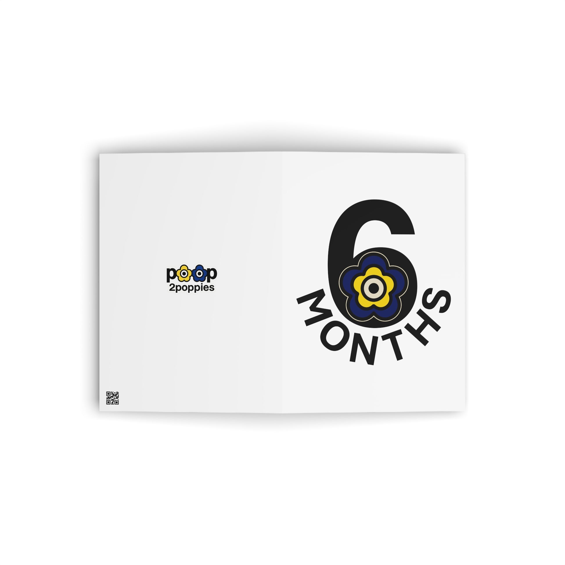 P🌺🌺P2Poppies 6 Months Milestone Greeting Card